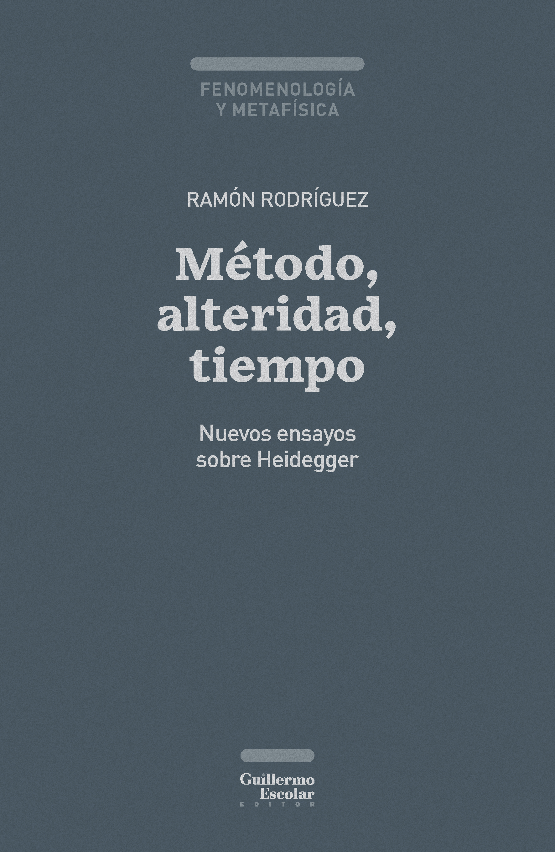 Método, alteridad, tiempo