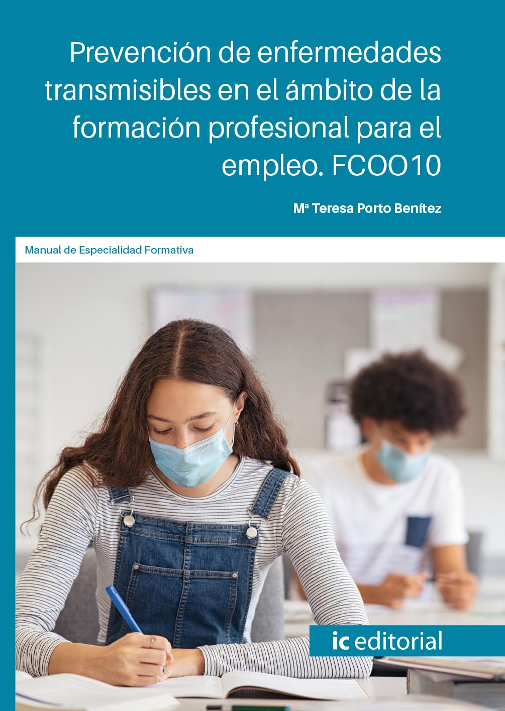 Prevención de enfermedades transmisibles en el ámbito de la formación. FCOO10