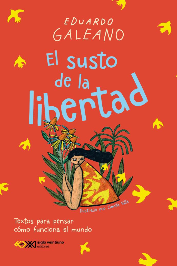 El susto de la libertad