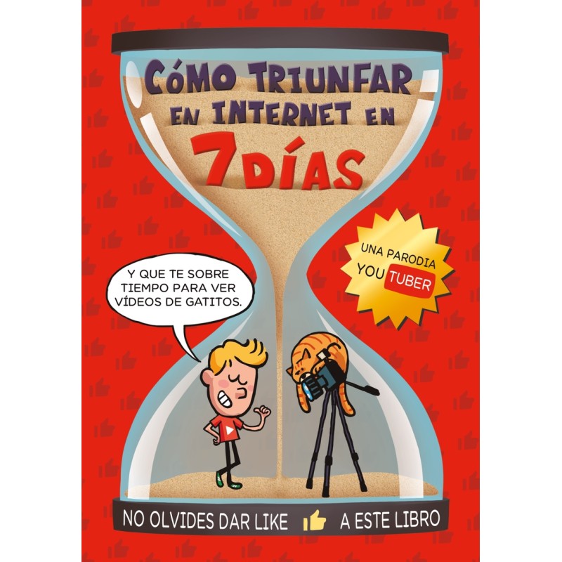 CÓMO TRIUNFAR EN INTERNET EN 7 DÍAS