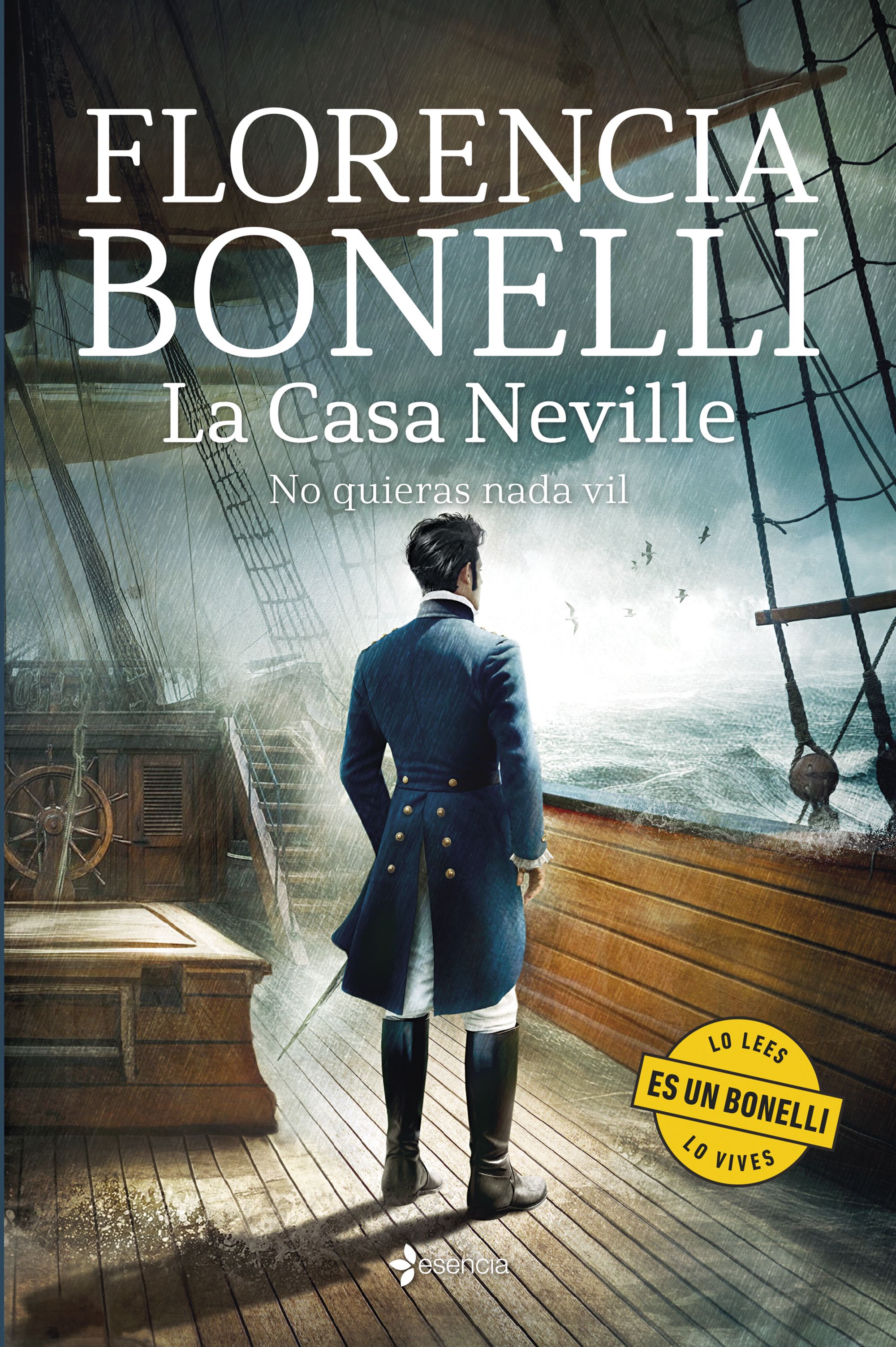 La Casa Neville. No quieras nada vil