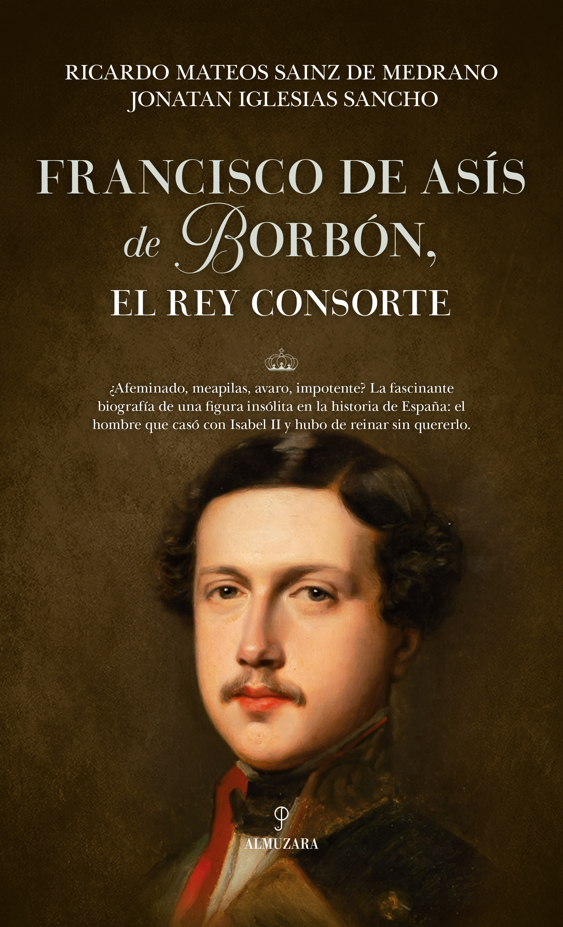 Francisco de Asís de Borbón, el rey consorte