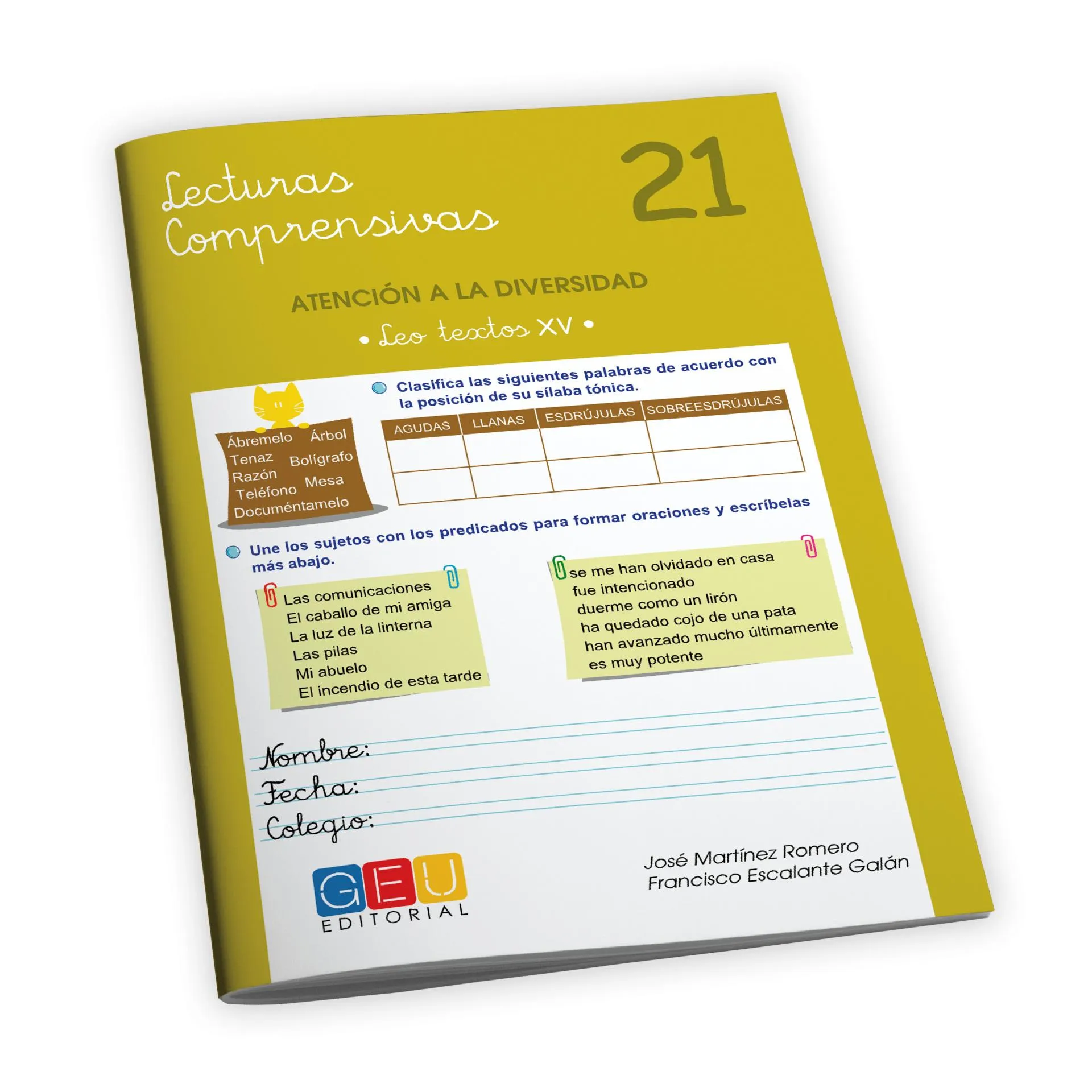 Lecturas comprensivas 21. Cuaderno de refuerzo escolar. 6º de primaria I Ejercicios de comprensión lectora. Ortografía y gramática. Textos retóricos. Editorial GEU.
