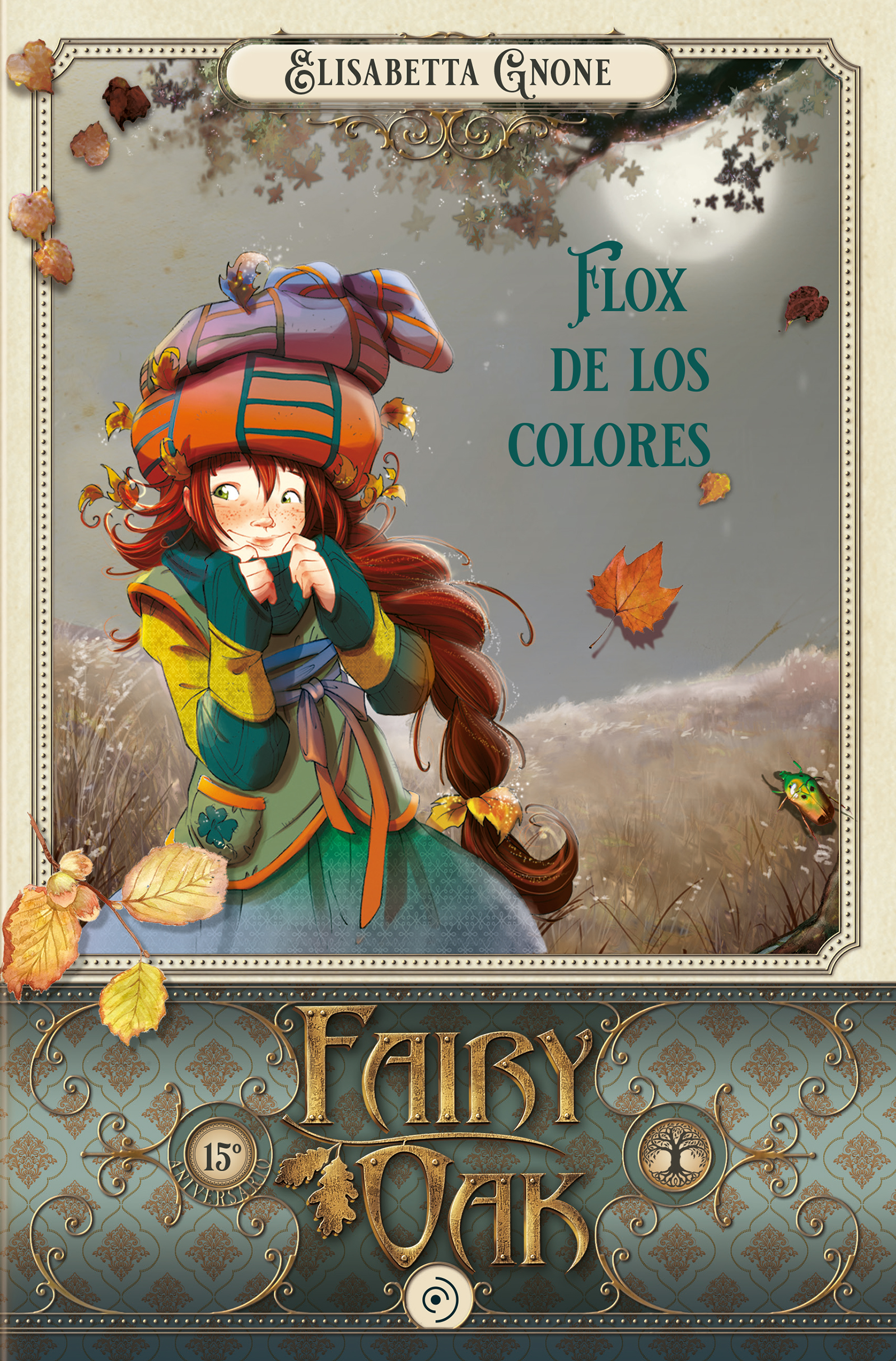 Flox de los colores (Fairy Oak 6)