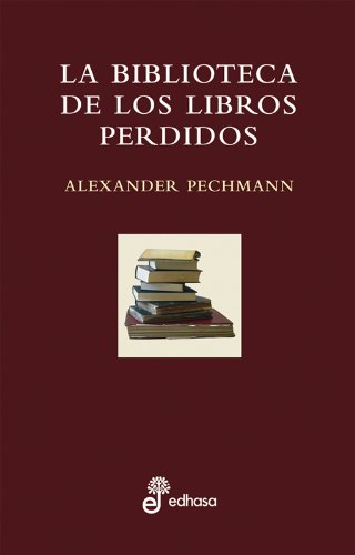 La biblioteca de los libros perdidos