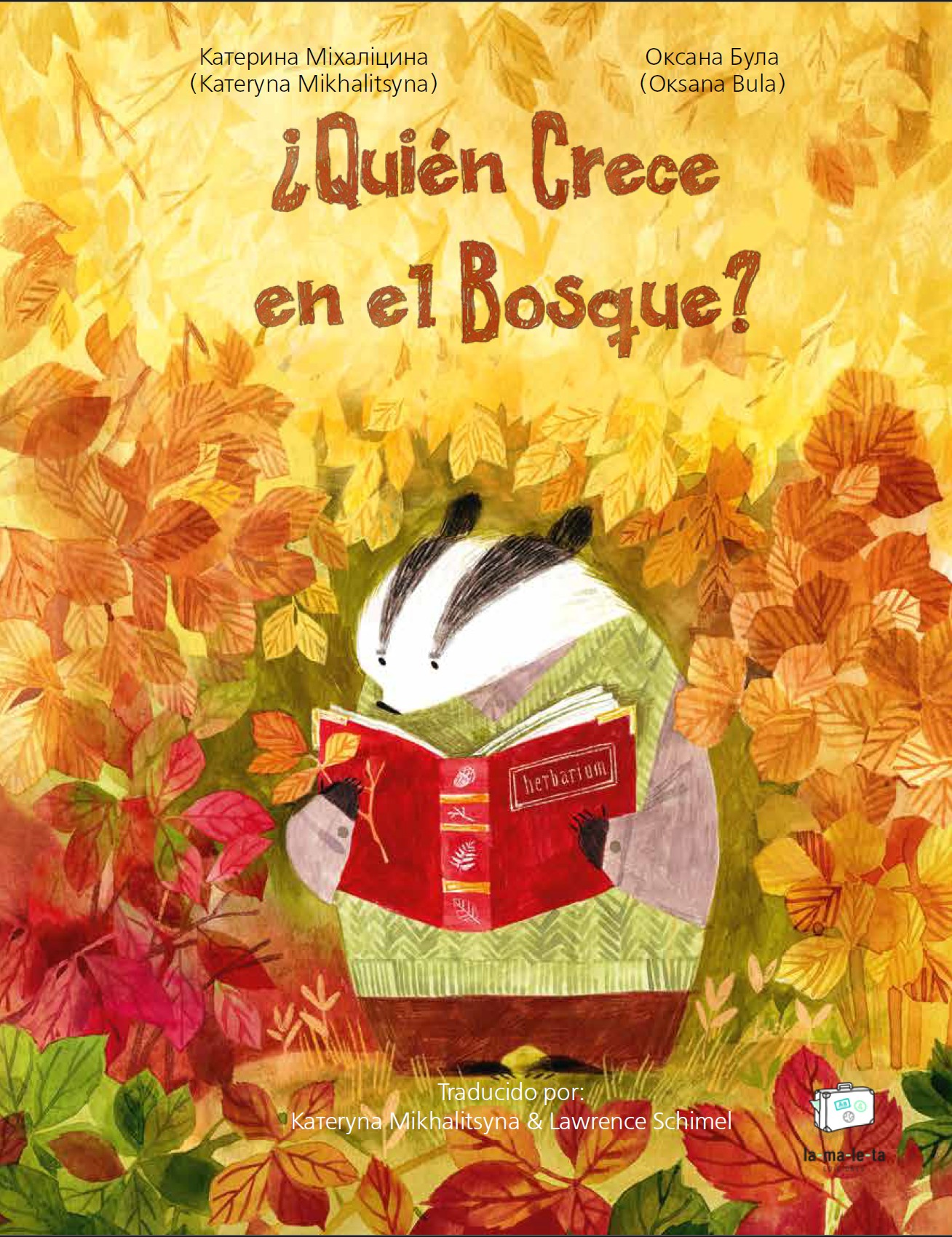 ¿Quién Crece en el Bosque?