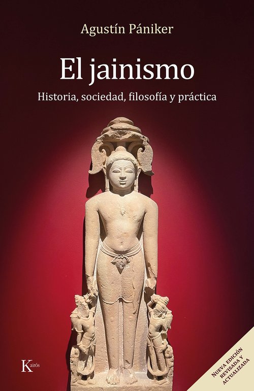 El Jainismo (nueva edición revisada y actualizada)