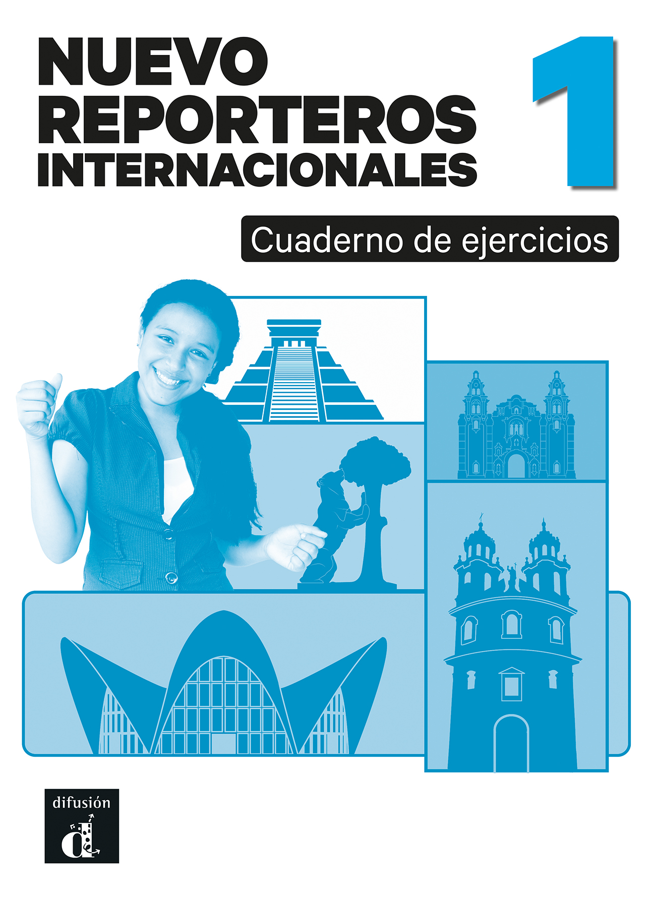 Nuevo Reporteros Internacionales 1 Cuaderno de Ejercicios