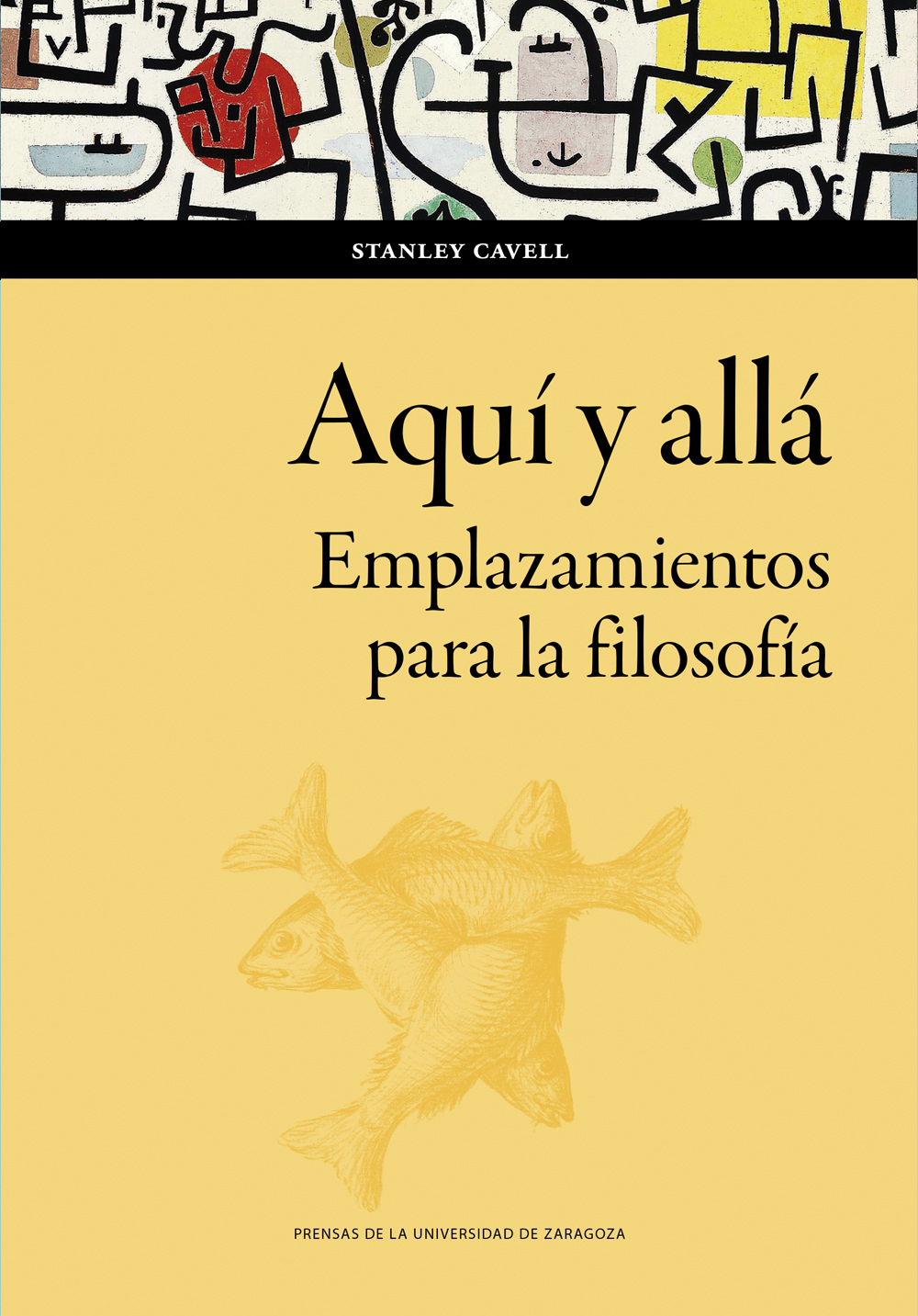 Aquí y allá. Emplazamientos para la filosofía