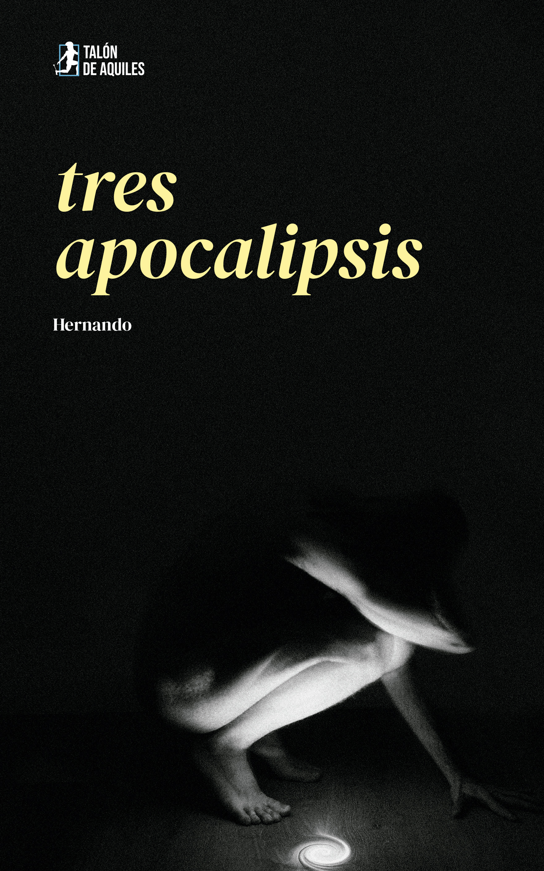 Tres Apocalipsis