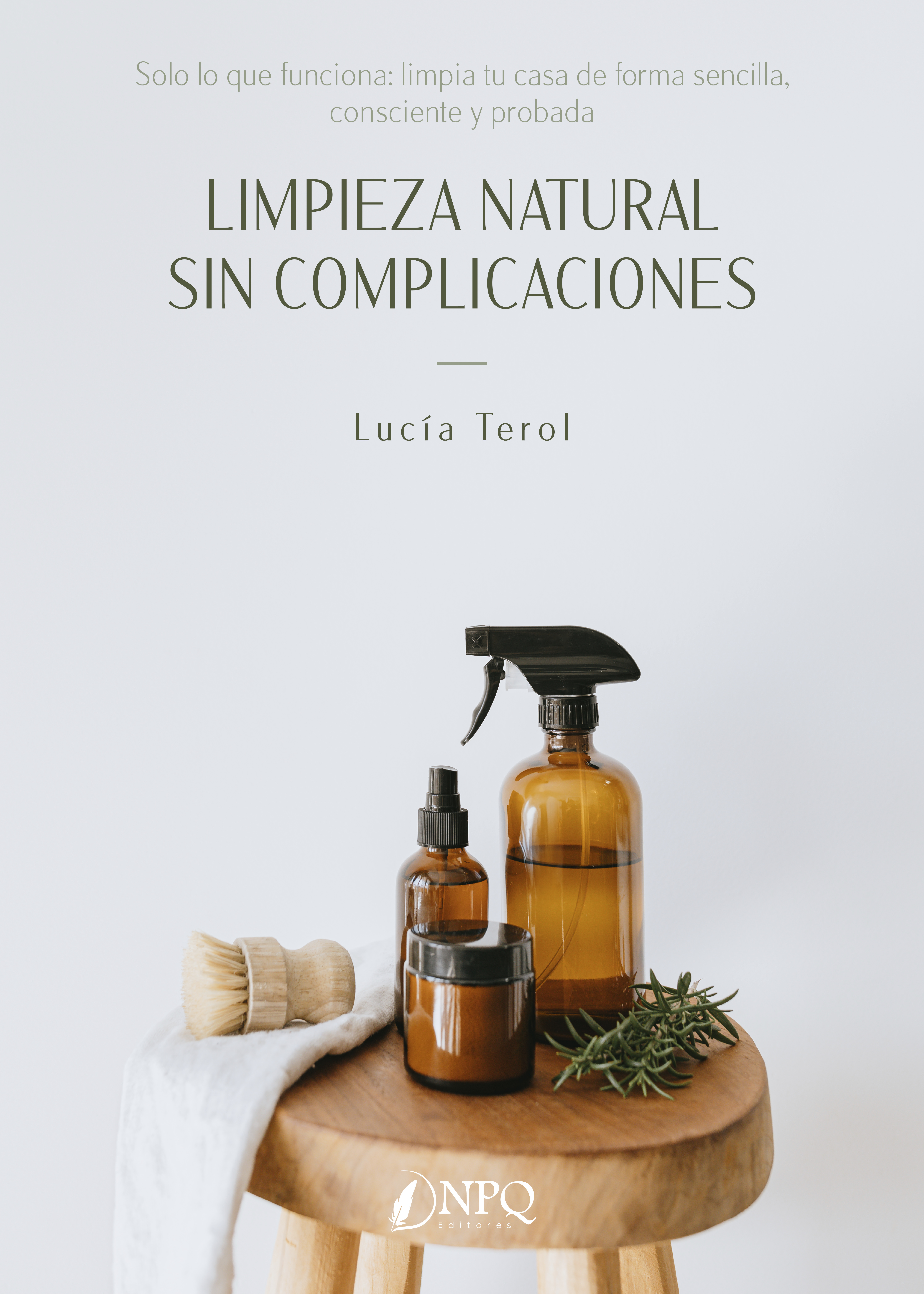 Limpeza natural sin contemplaciones
