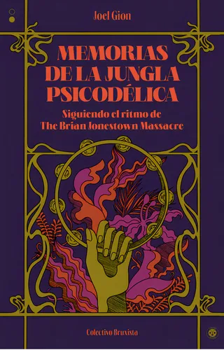 Memorias de la jungla psicodélica