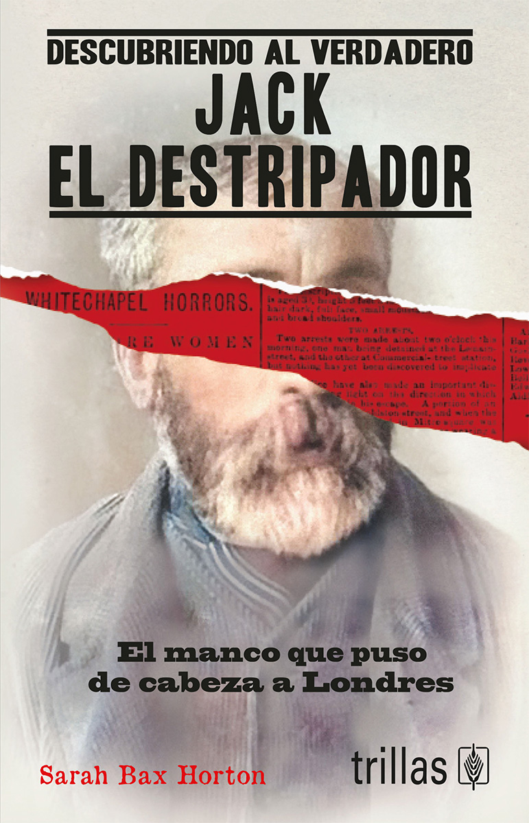 Descubriendo al verdadero Jack, el Destripador