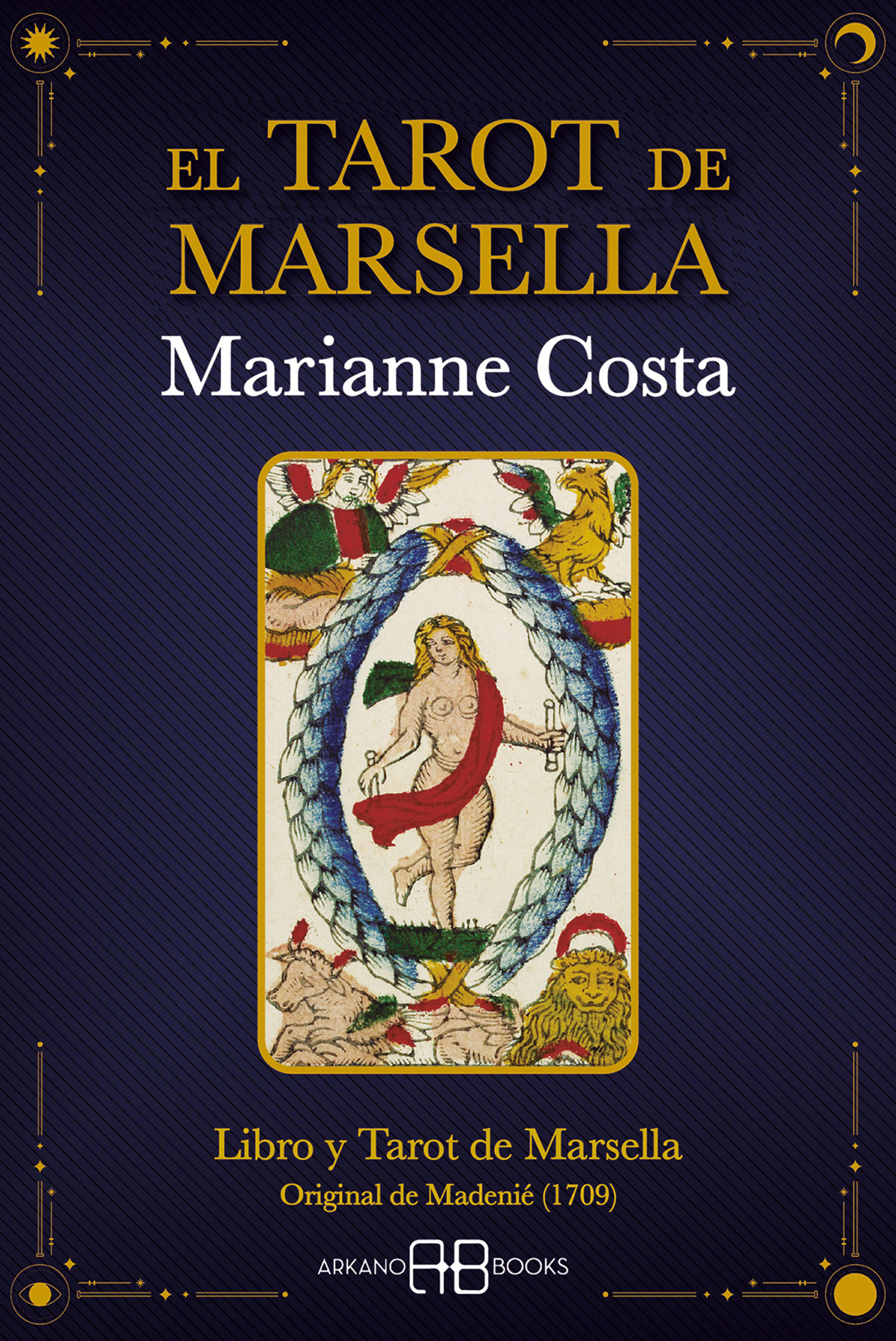 El tarot de Marsella (Libro y cartas)