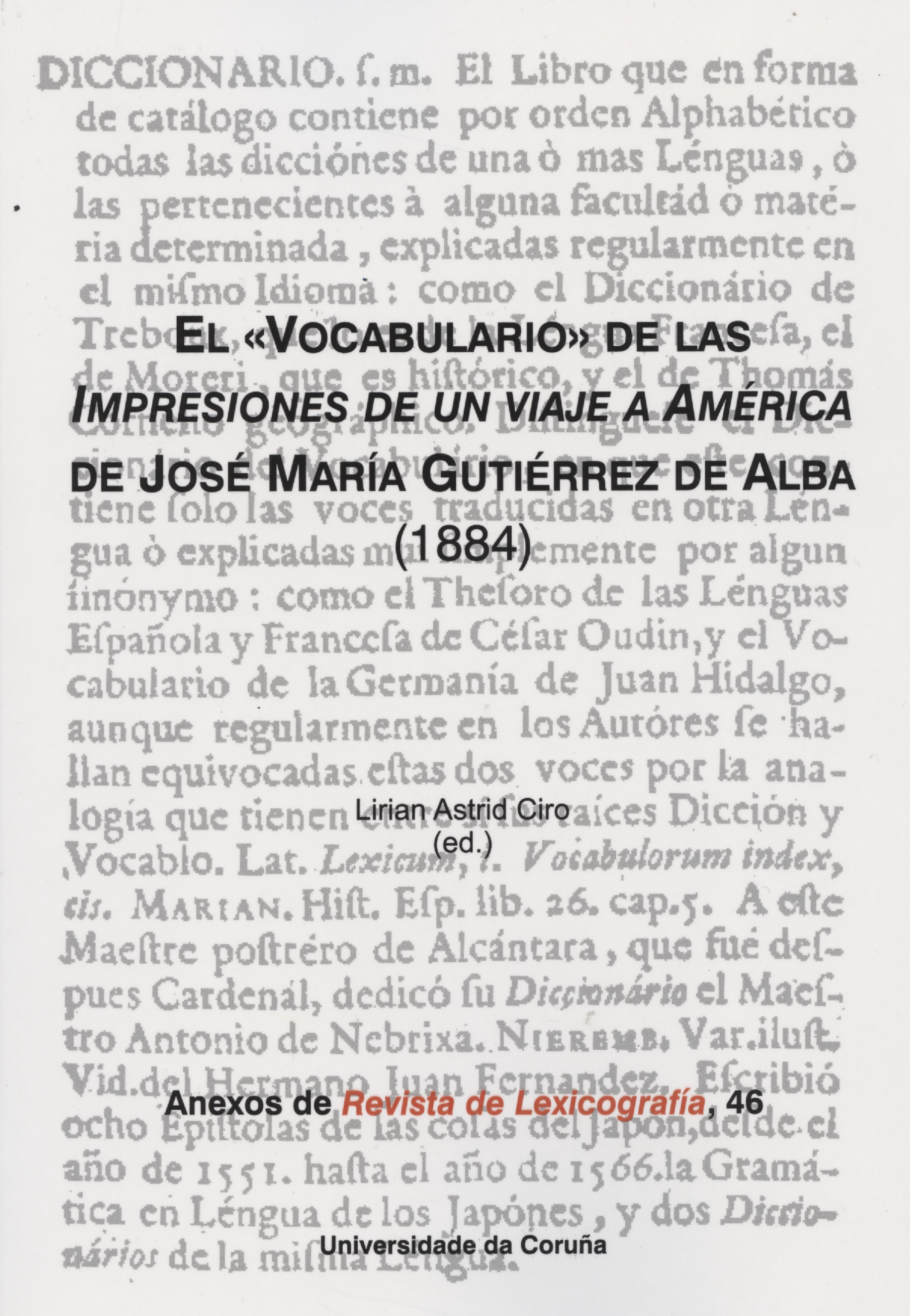 El «Vocabulario» de las Impresiones de un viaje a América de José María Gutiérrez de Alba (1884)