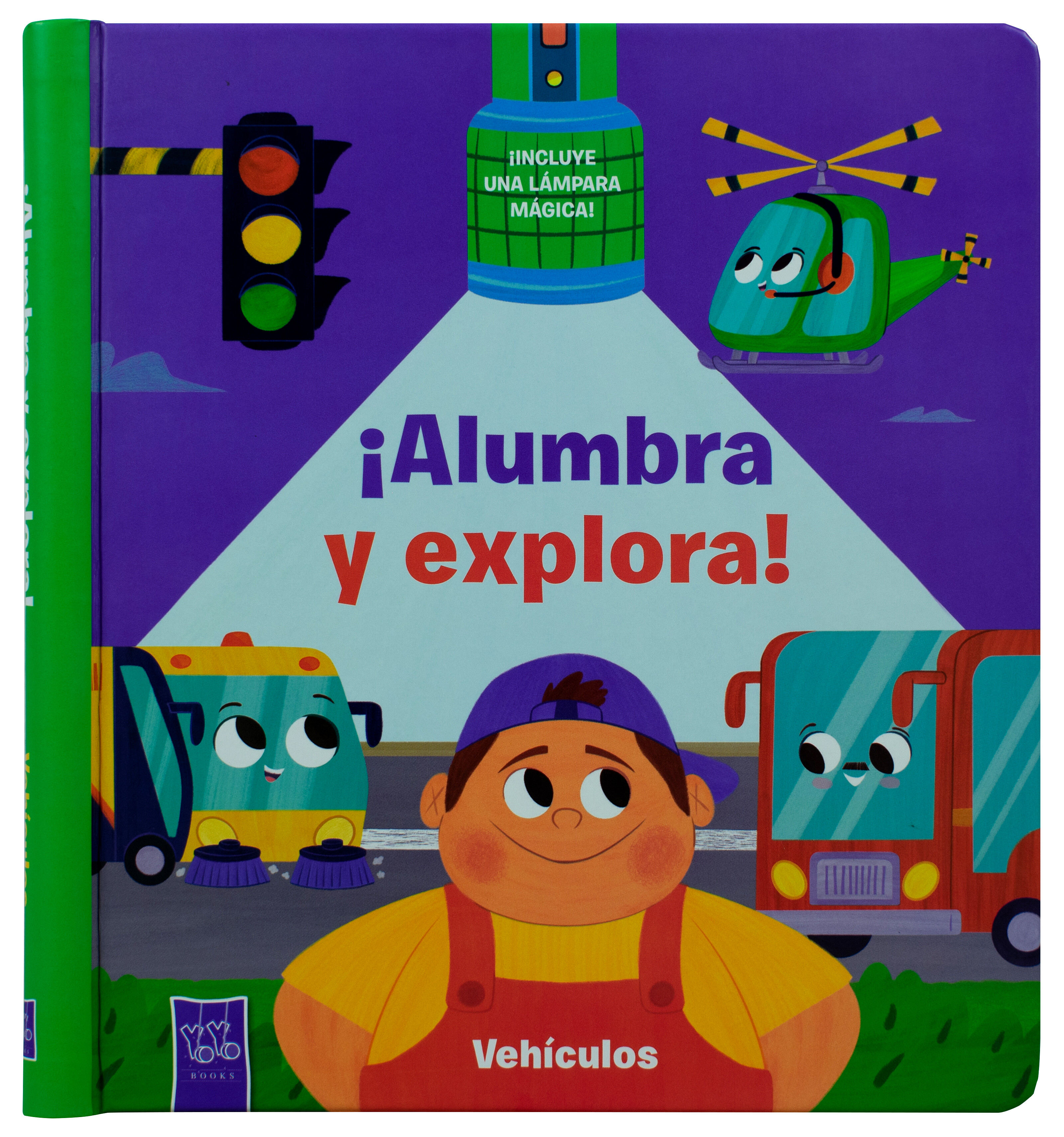 Libro infantil: ¡Alumbra y explora!: Vehículos