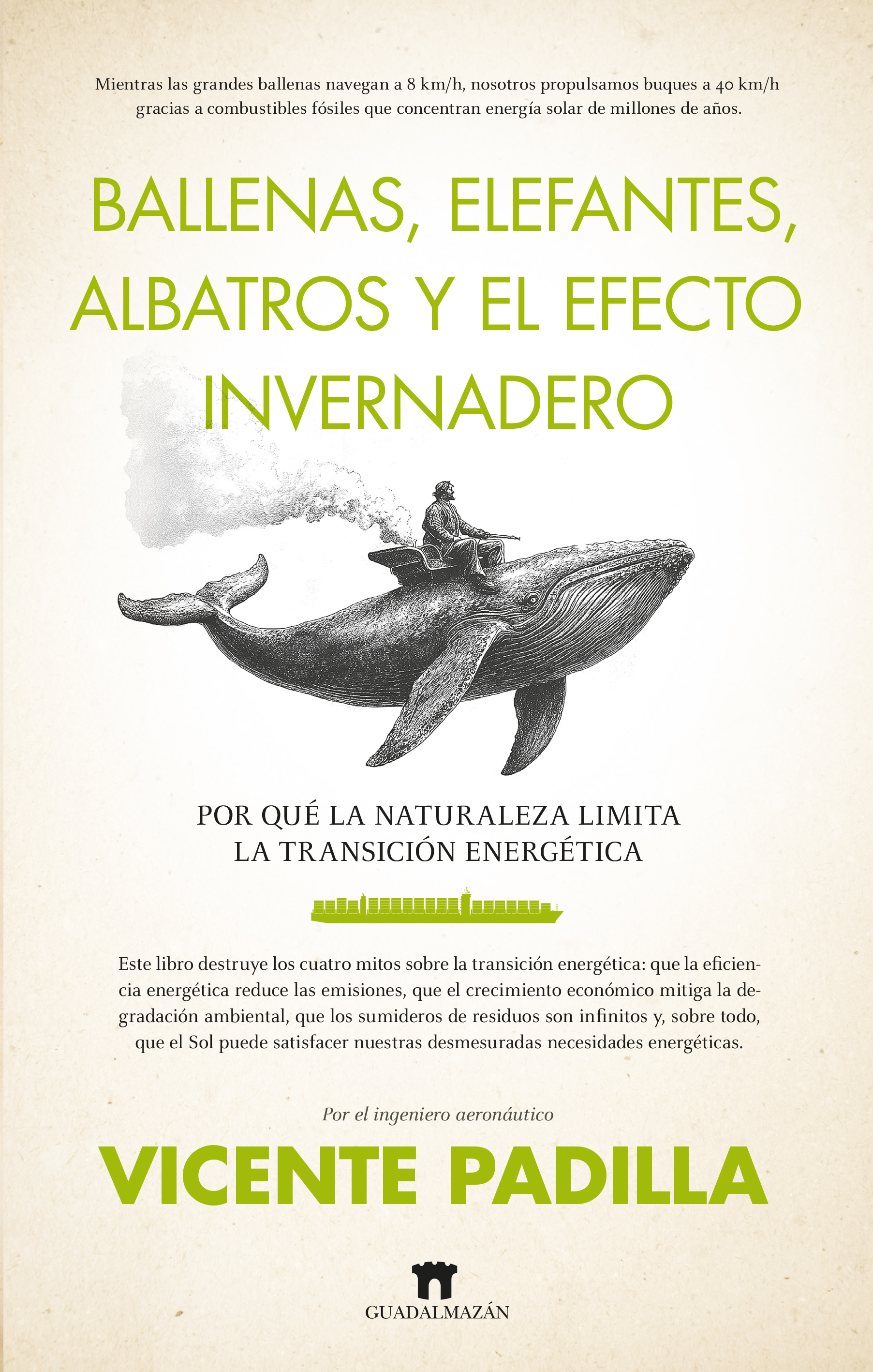 Ballenas, elefantes, albatros y el efecto invernadero