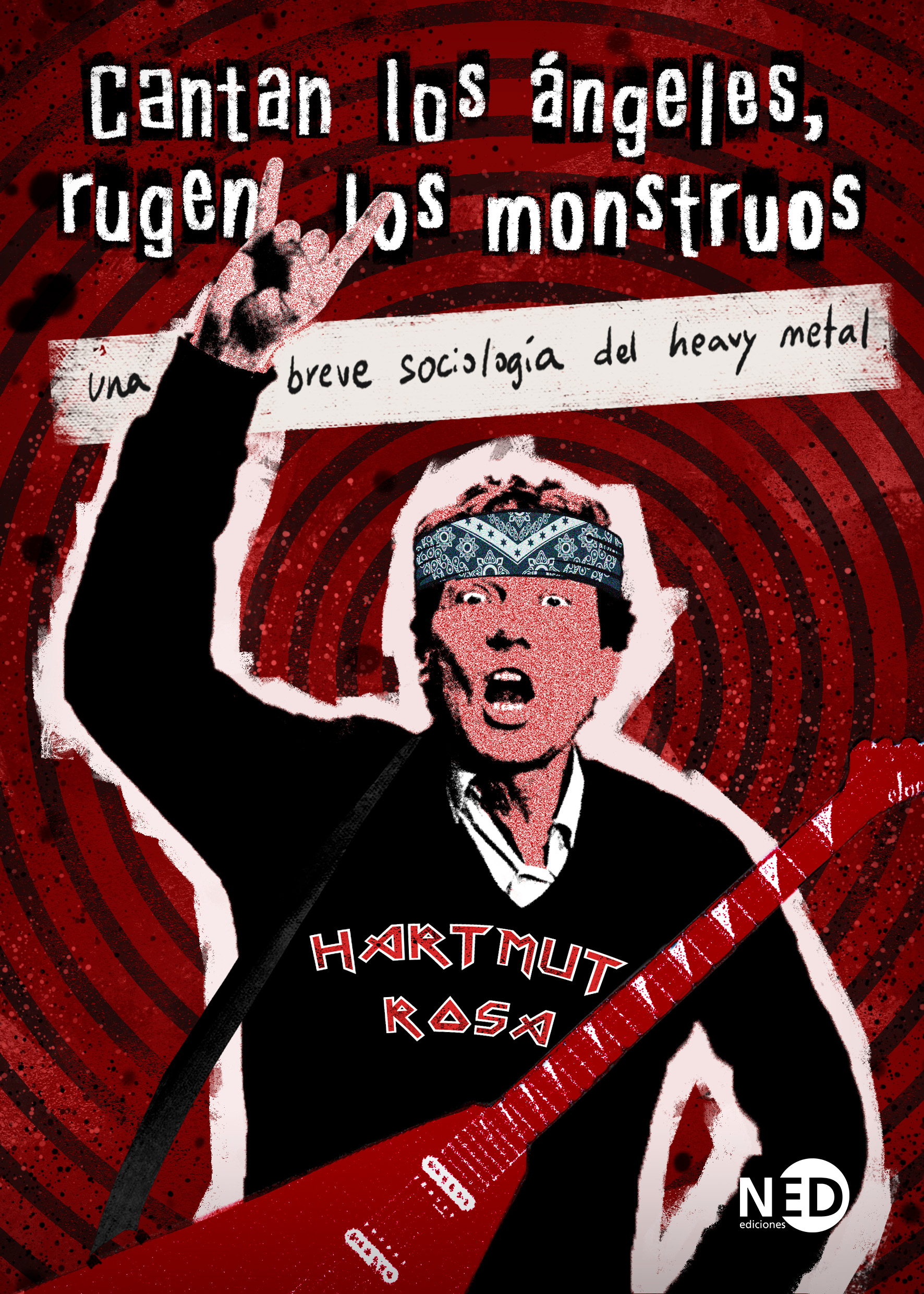Cantan los ángeles, rugen los monstruos