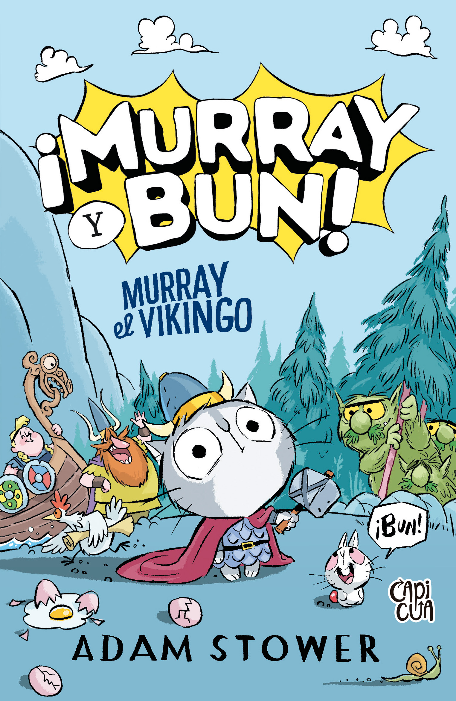 Murray, el Vikingo (¡Murray y Bun! 1)