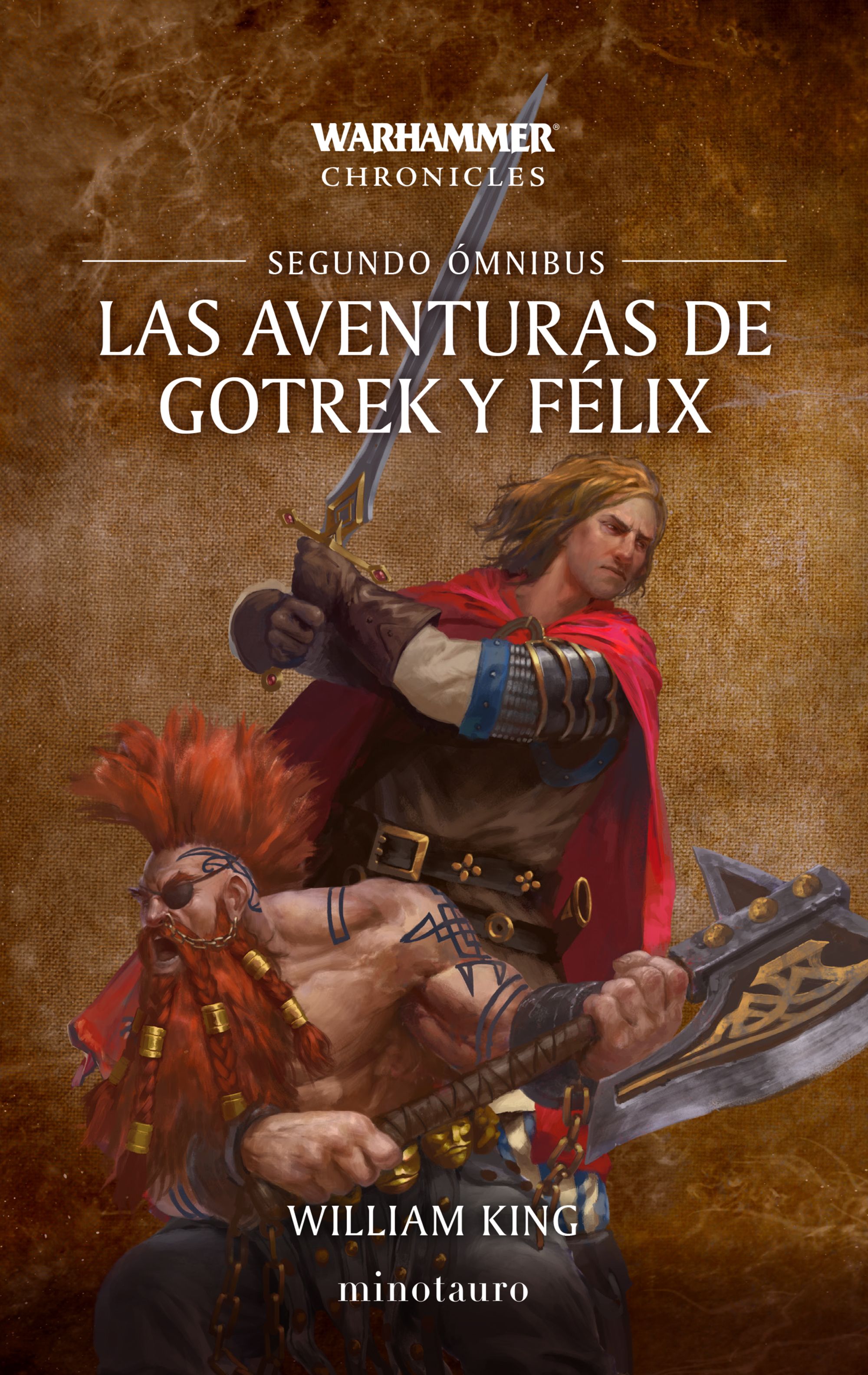 Las aventuras de Gotrek y Félix Omnibus nº 02/06 (NE)