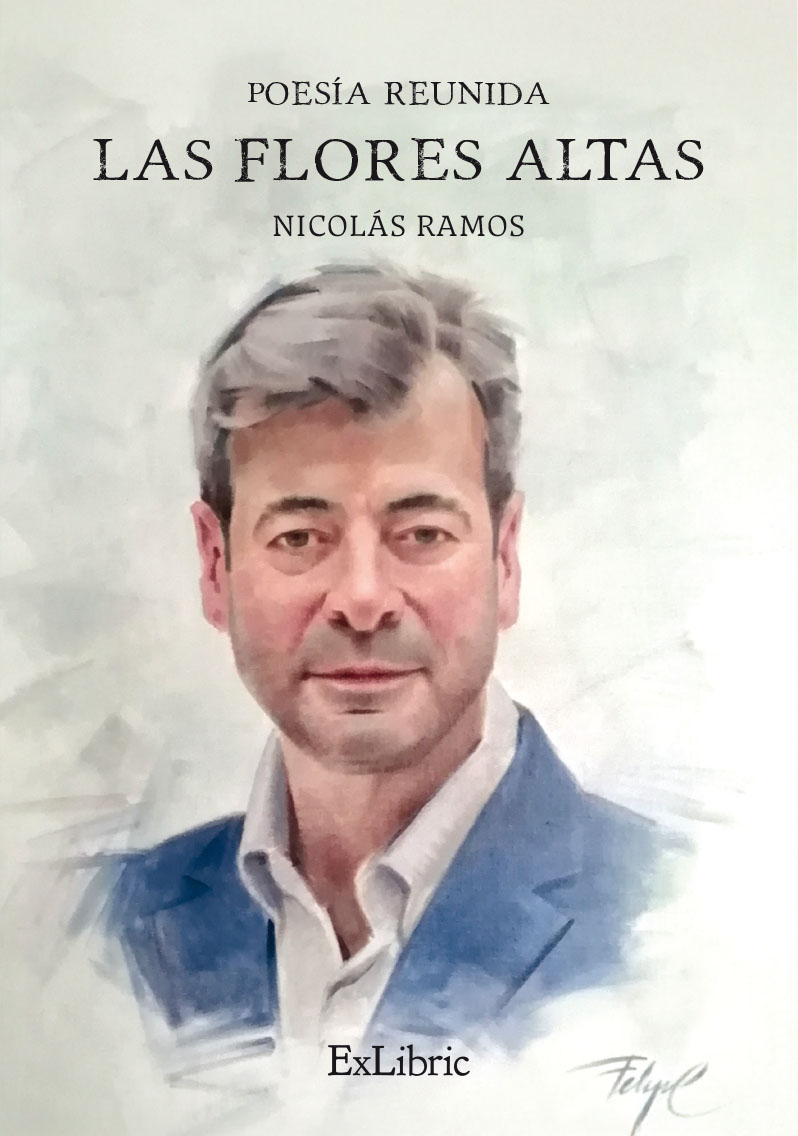 Las flores altas. Poesía reunida