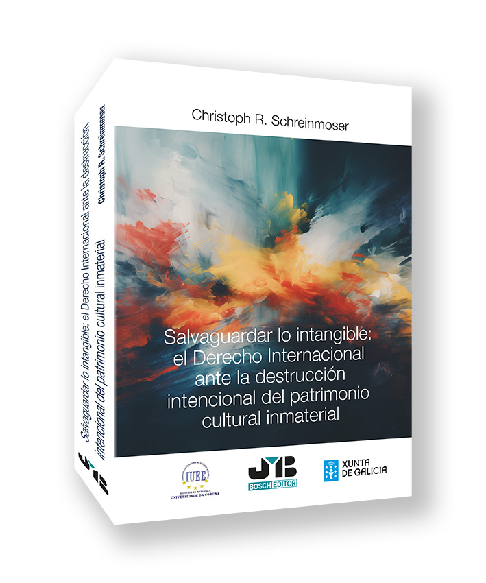 Salvaguardar lo intangible: el Derecho internacional ante la destrucción intencional del patrimonio cultural inmaterial