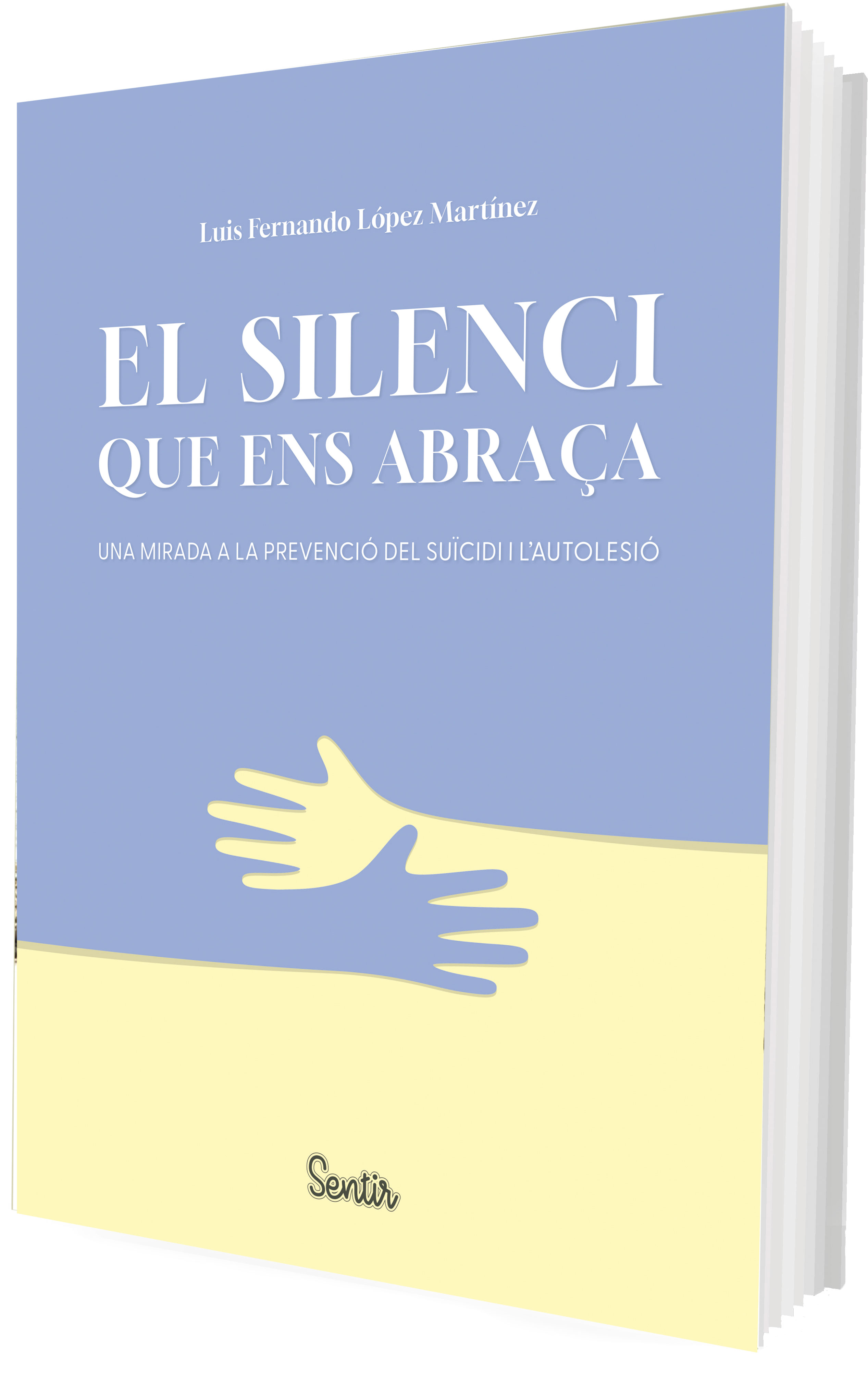 El silenci que ens abraça