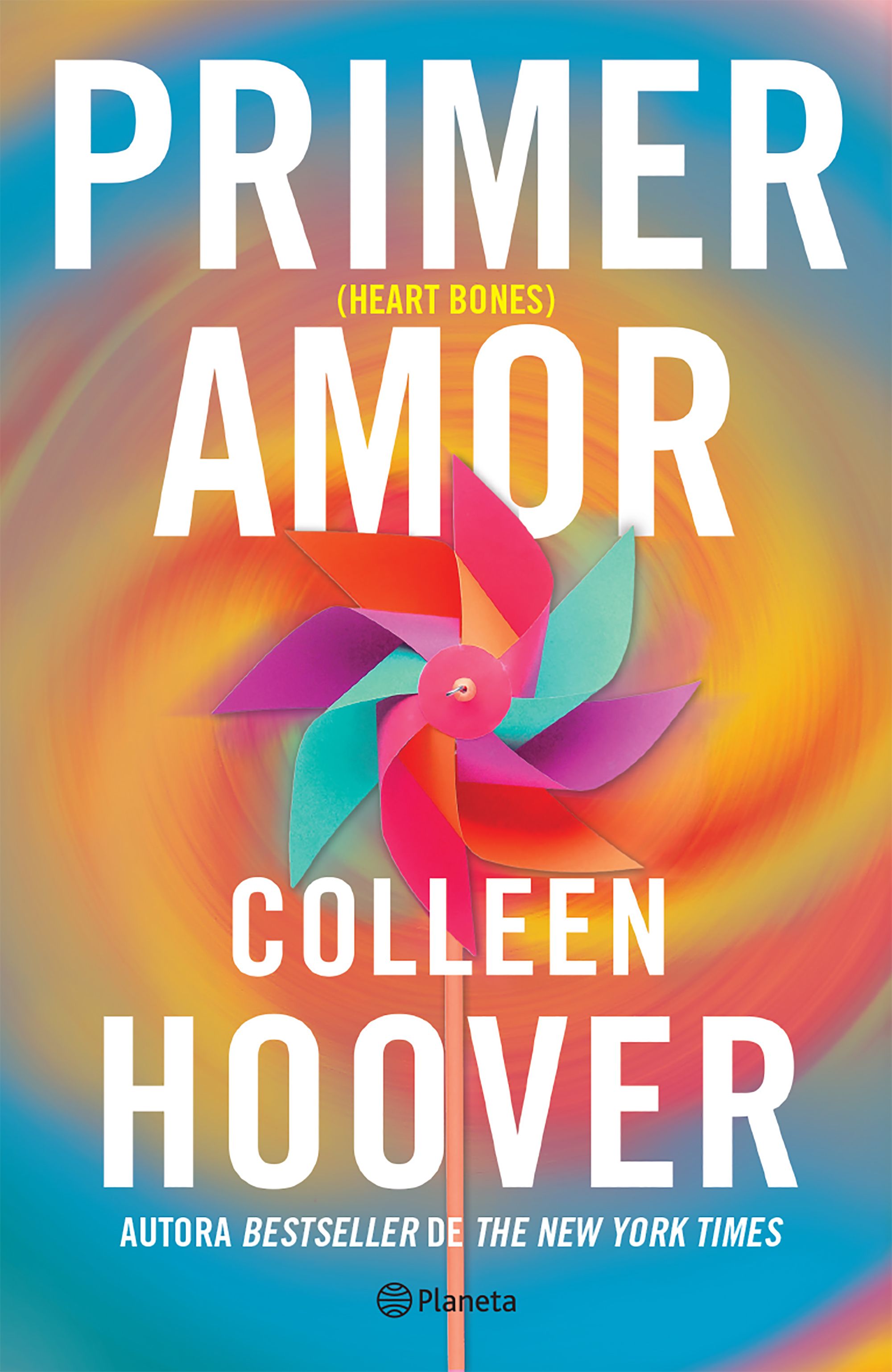 Primer amor (Heart Bones) Spanish Edition