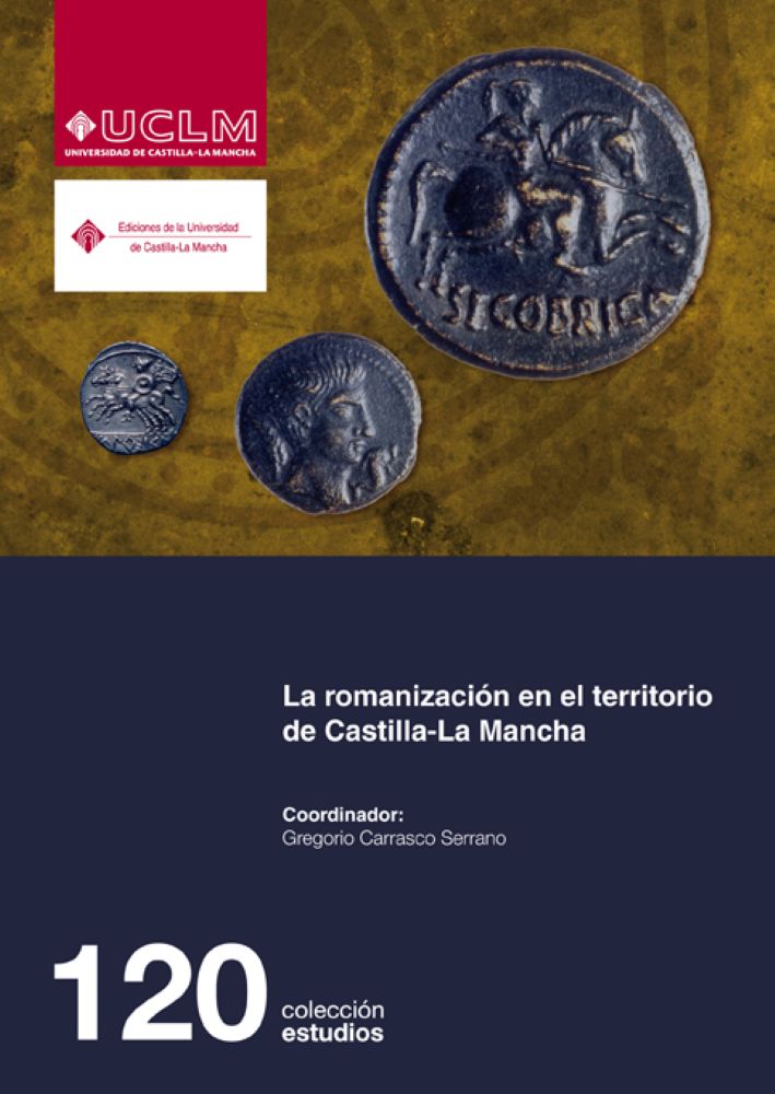 La romanización en el territorio de Castilla-La Mancha