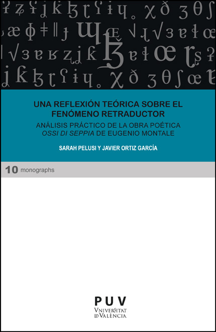 Una reflexión teórica sobre el fenómeno retraductor