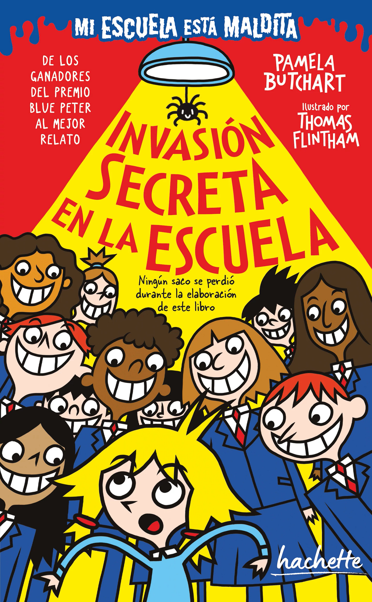 Invasión secreta en la escuela (Mi escuela está maldita)