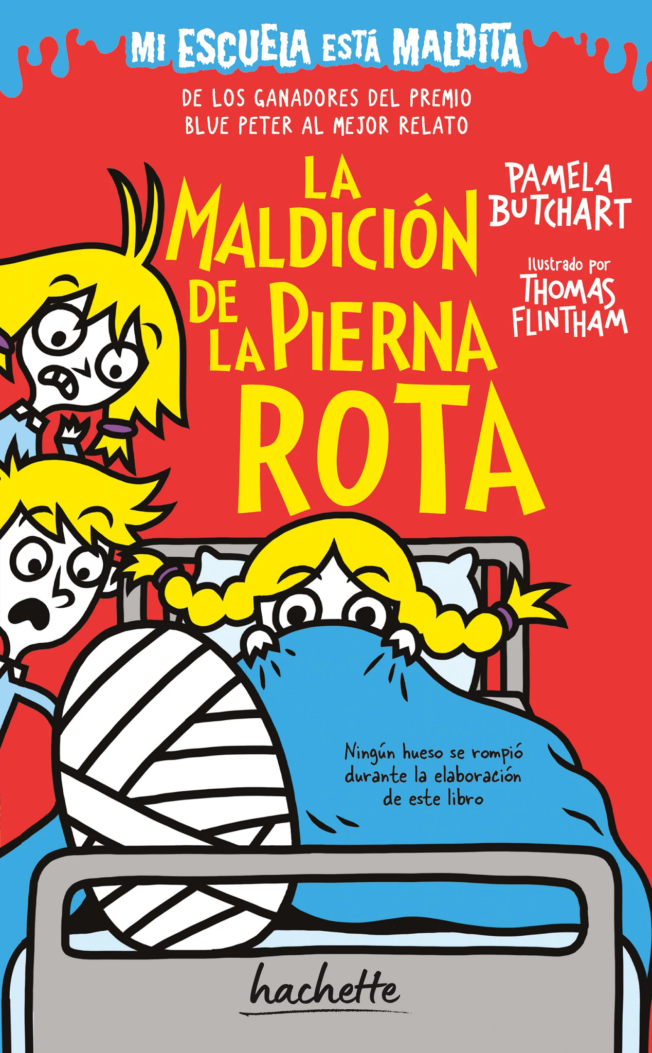 La maldición de la pierna rota (Mi escuela está maldita)