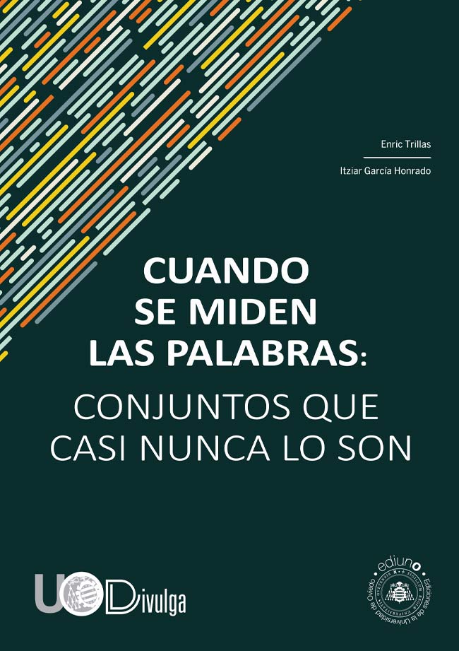 Cuando se miden las palabras: conjuntos que casi nunca lo son