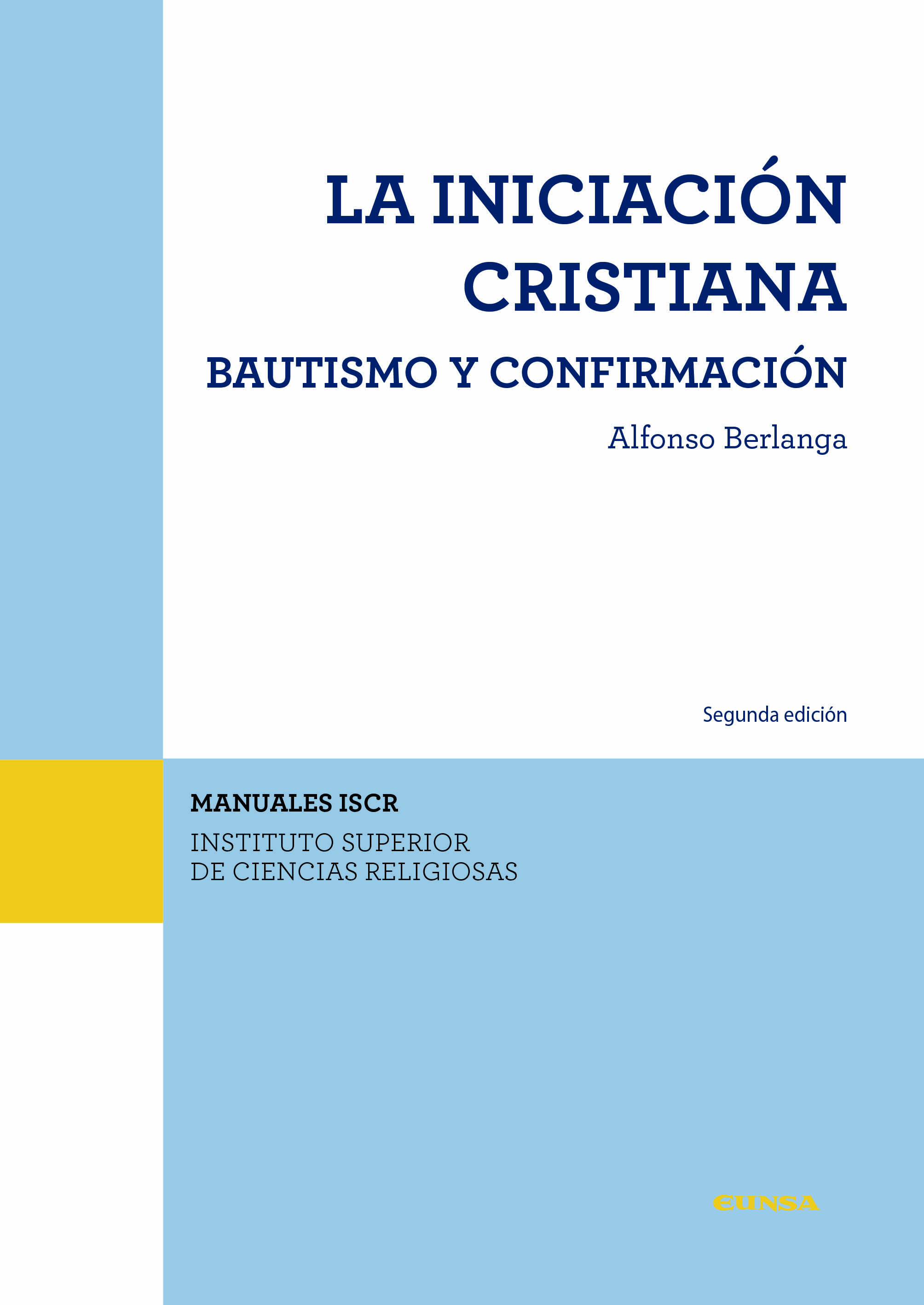 La iniciación cristiana. Bautismo y confirmación