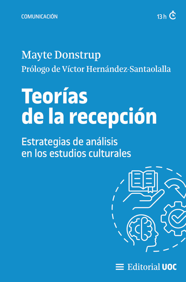 Teorías de la recepción: estrategias de análisis en los estudios culturales