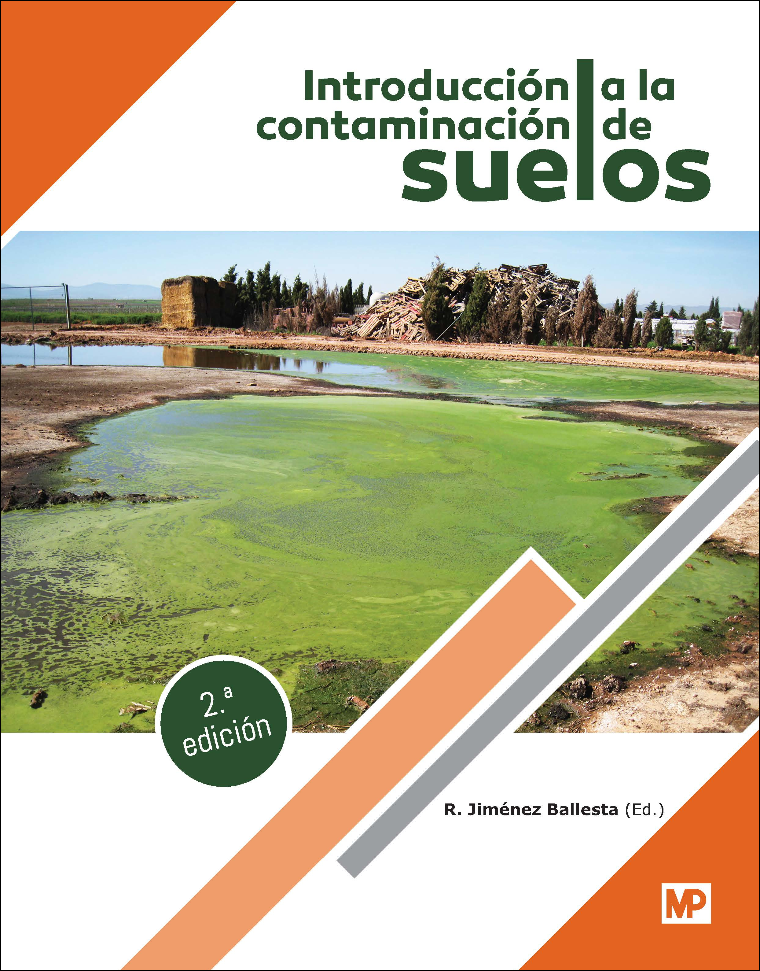 Introducción a la contaminación de suelos. 2a. edición