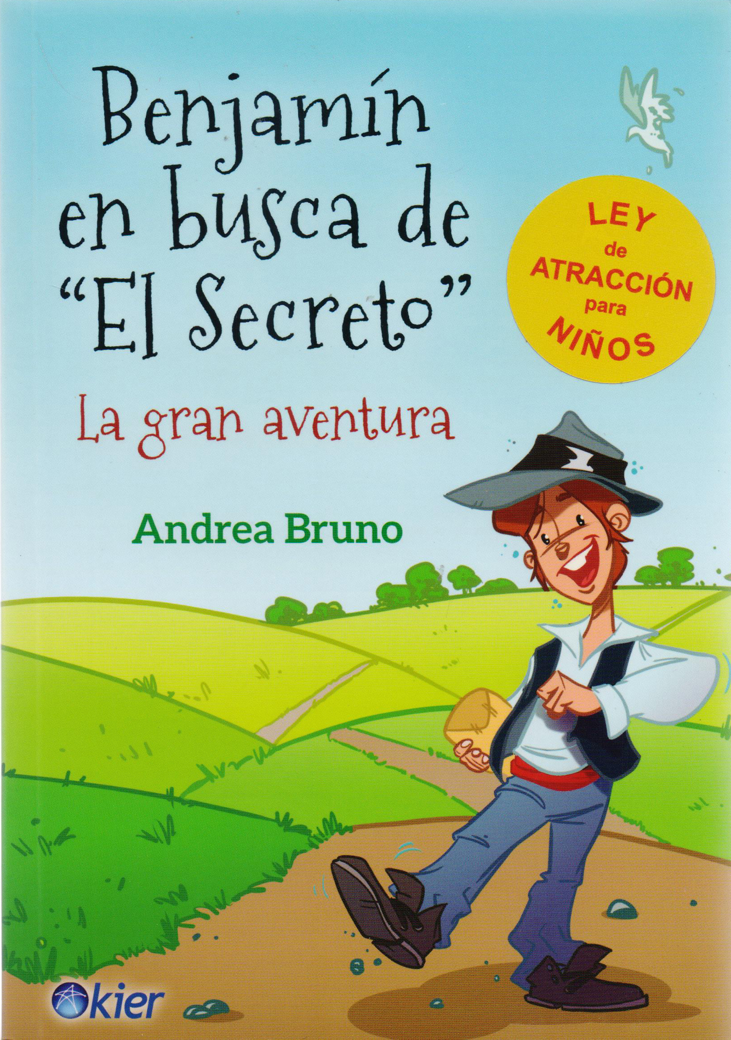 Benjamín en busca de "El Secreto": La gran aventura
