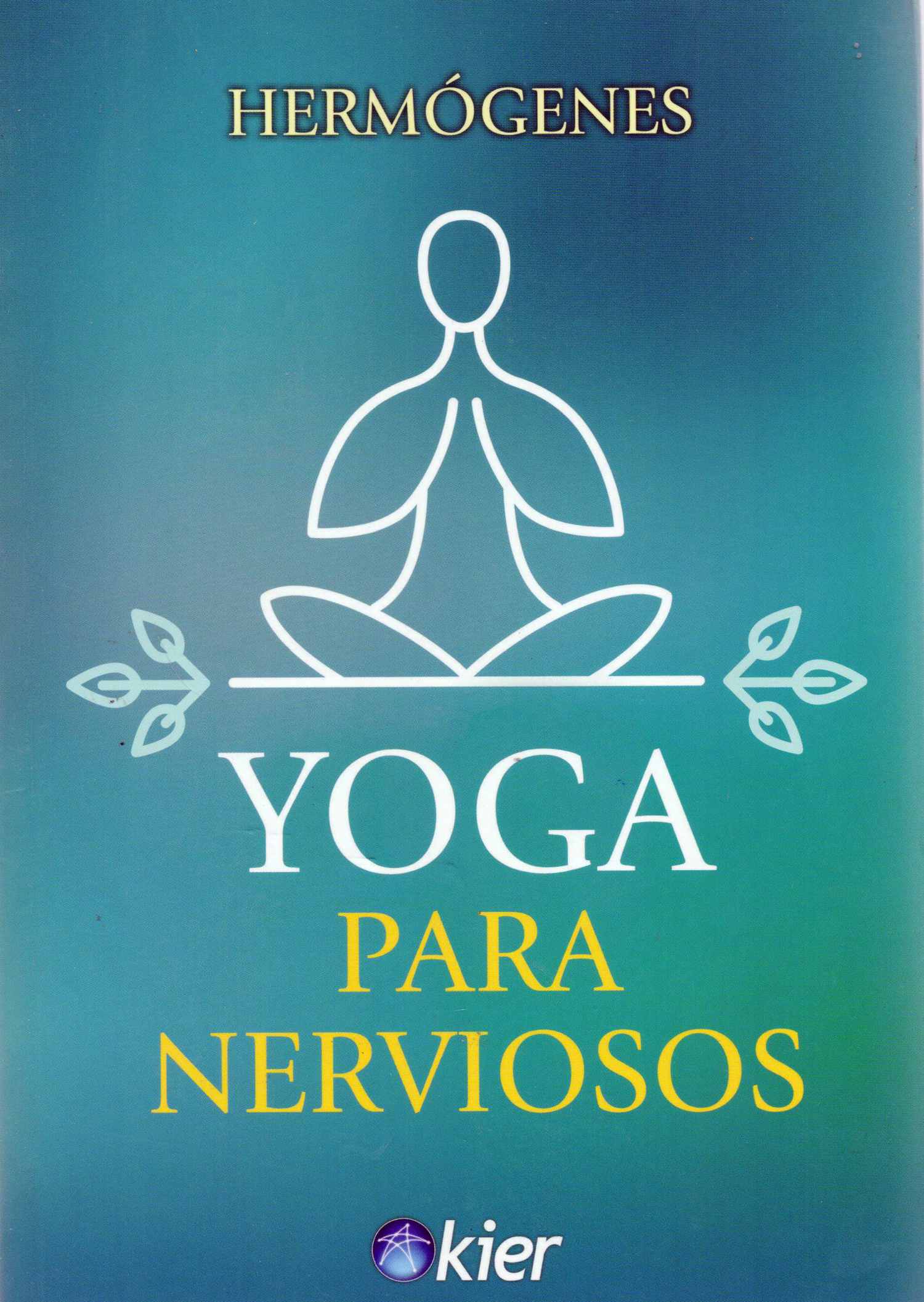 Yoga para nerviosos