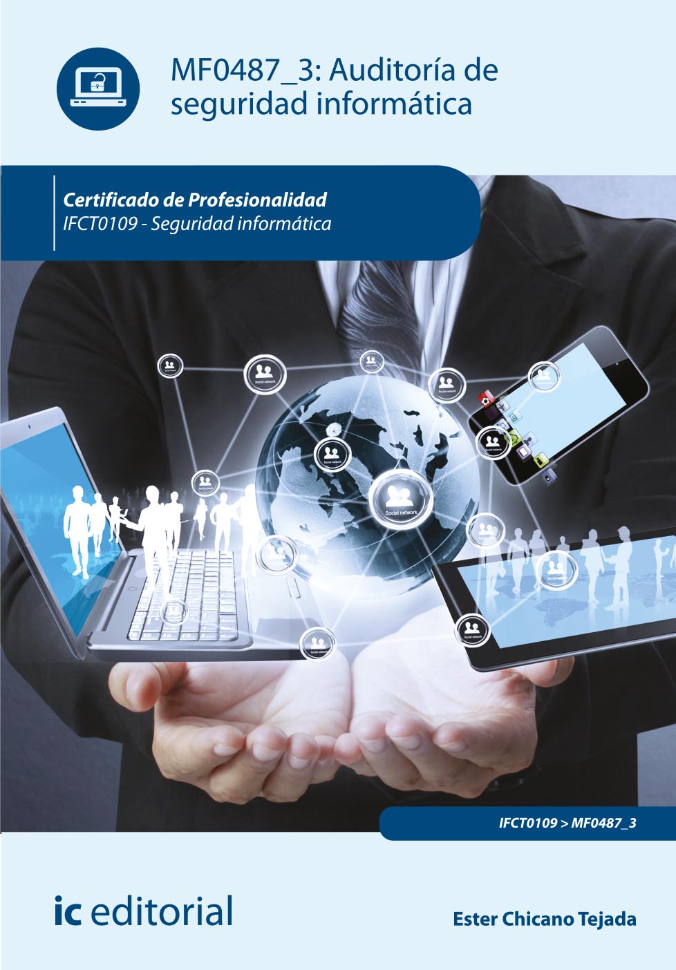 Auditoría de seguridad informática. IFCT0109 - Seguridad informática
