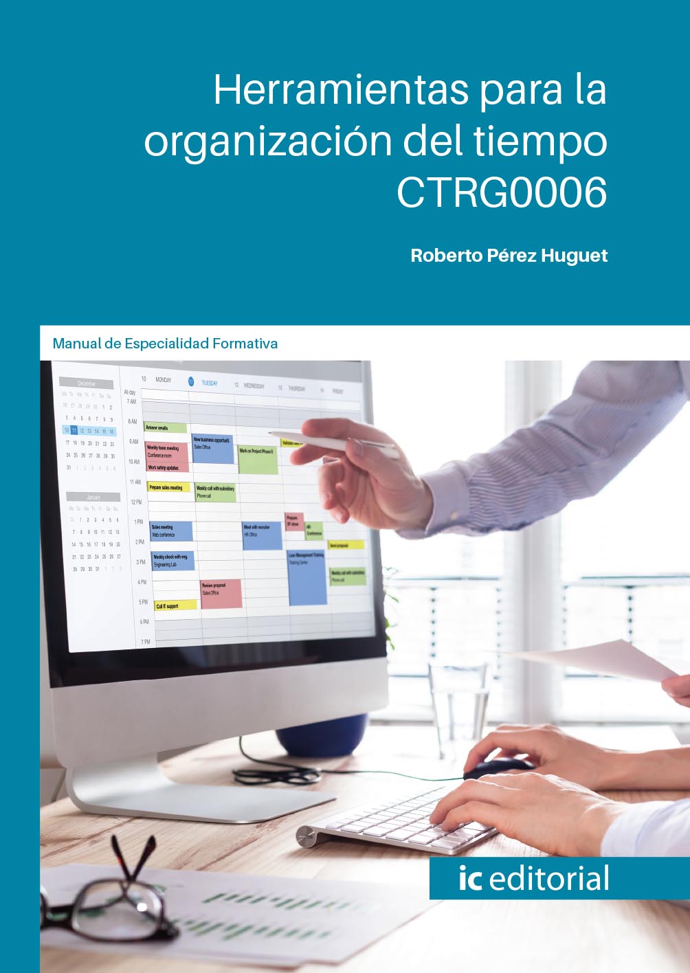 Herramientas para la organización del tiempo. CTRG0006