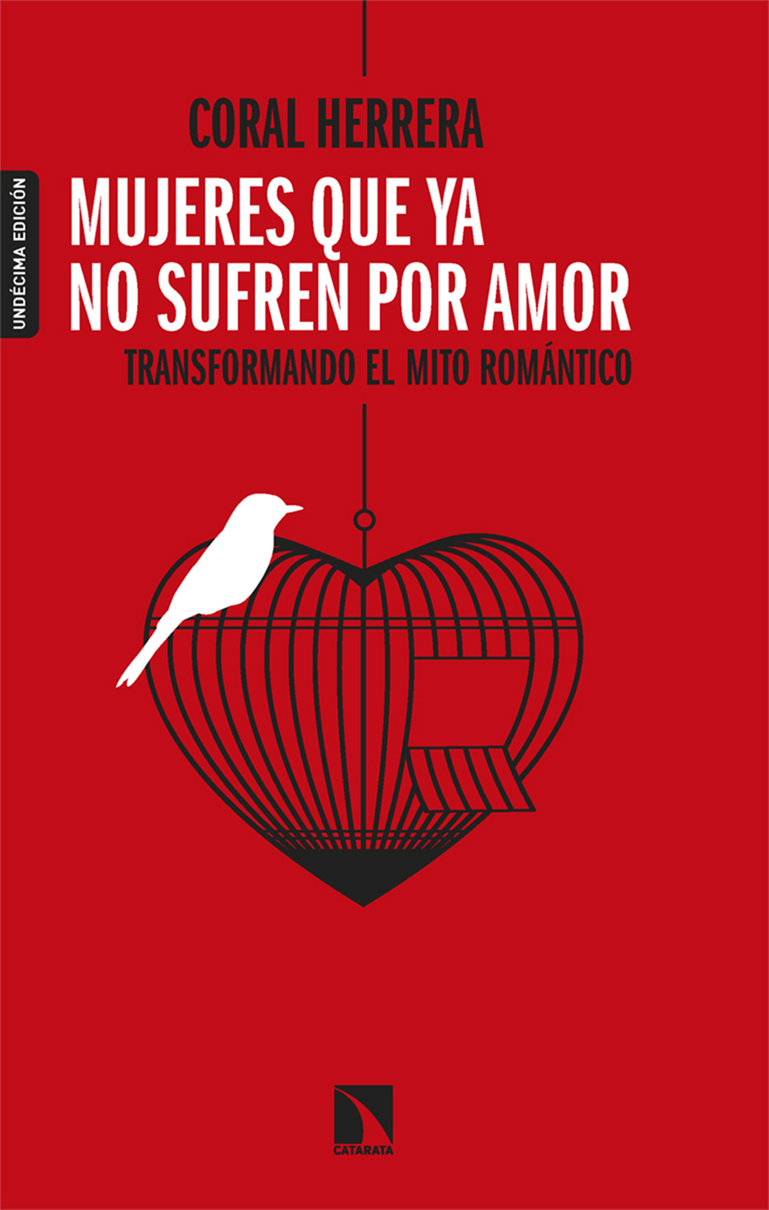 Mujeres que ya no sufren por amor