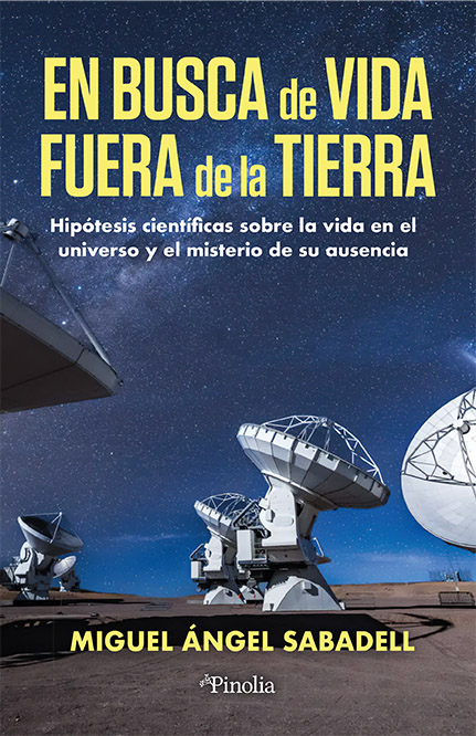 En busca de vida fuera de la Tierra