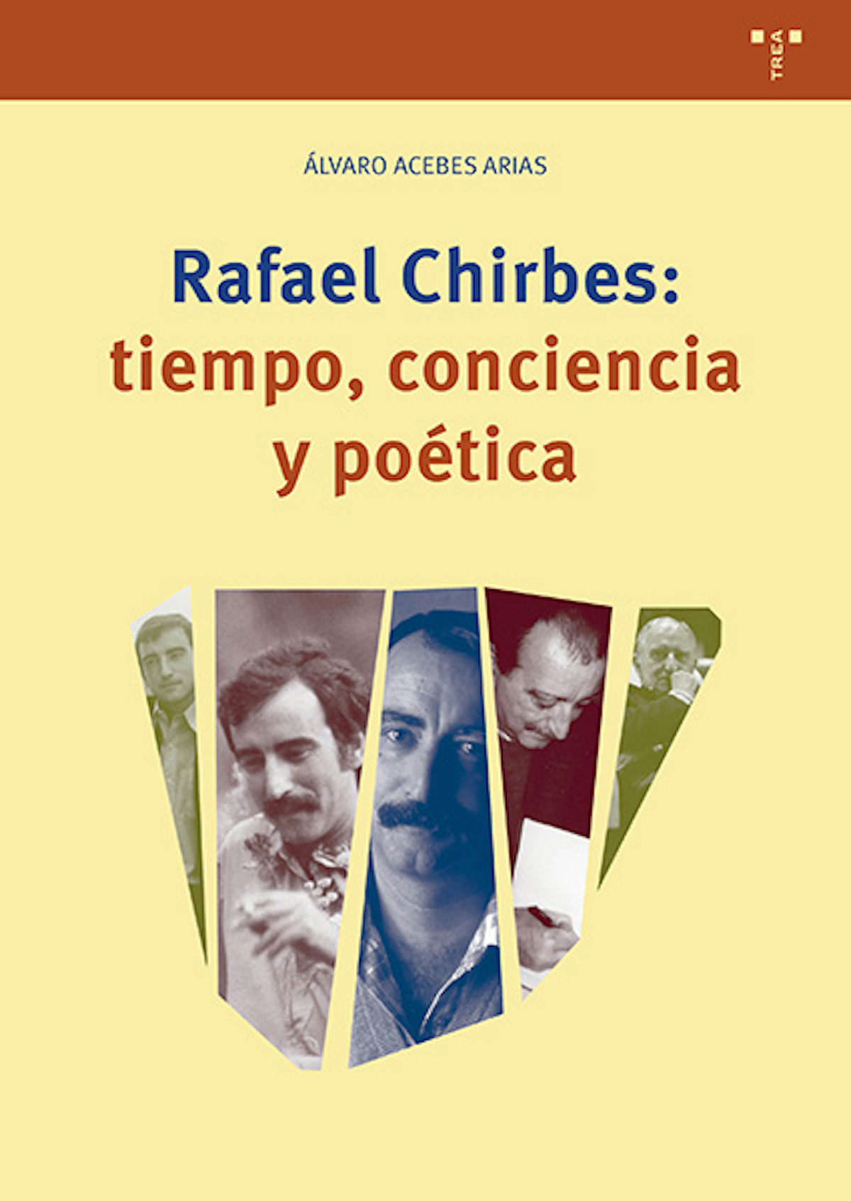 Rafael Chirbes: tiempo, conciencia y poética