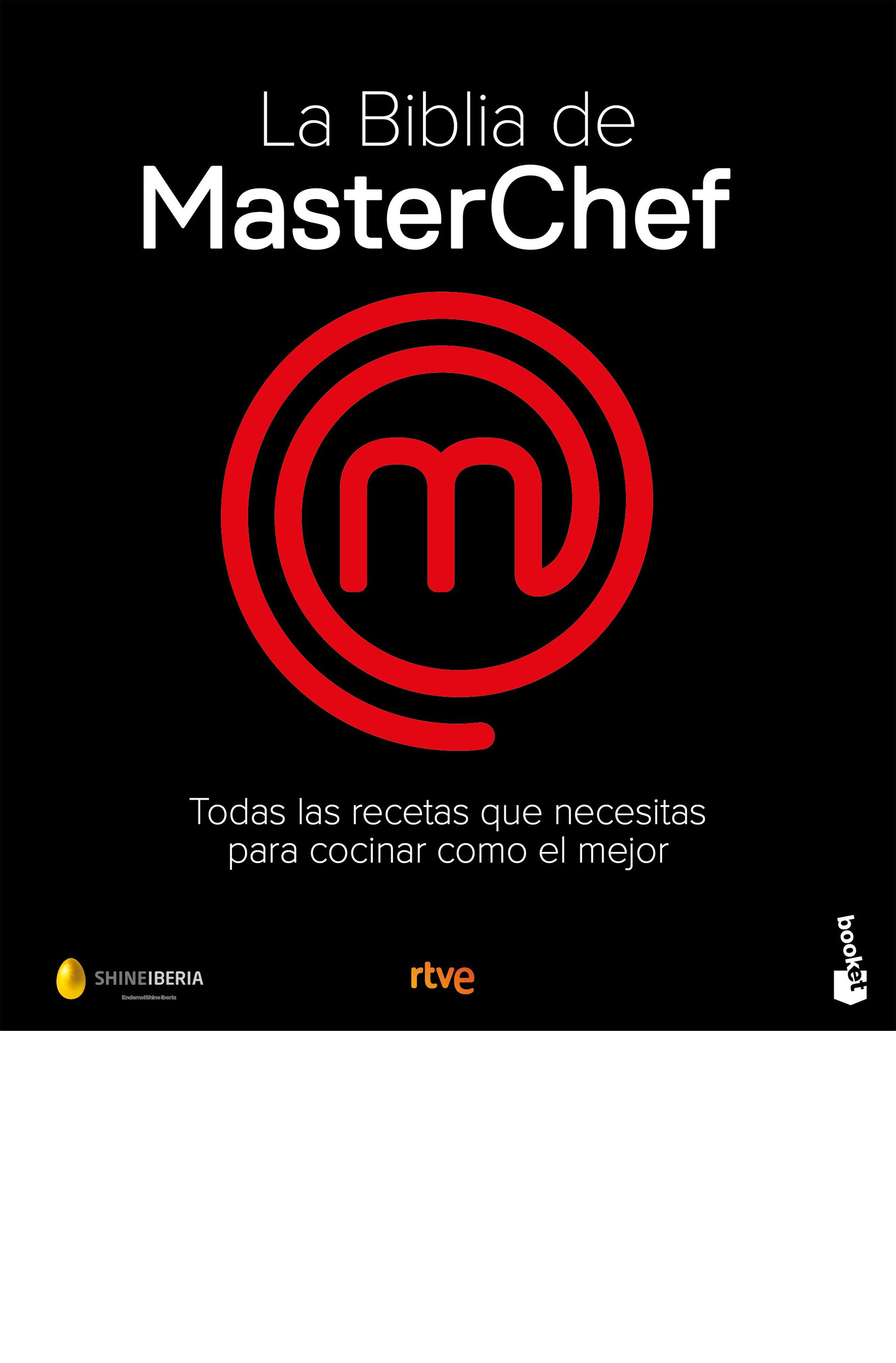 La Biblia de MasterChef. Las recetas