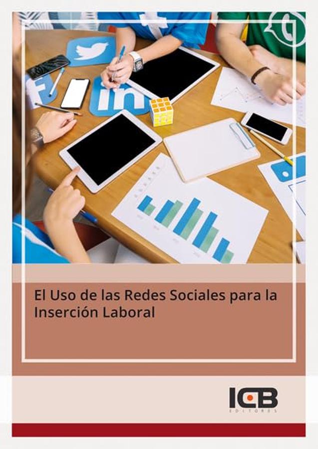 El uso de las redes sociales para la inserción laboral