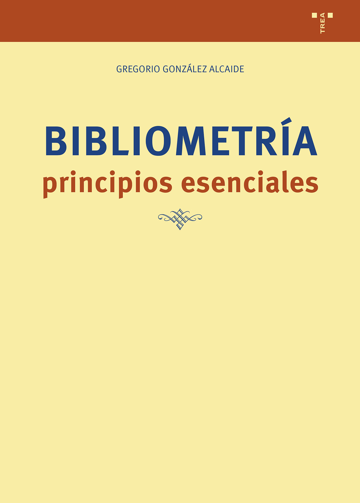 Bibliometría: principios esenciales