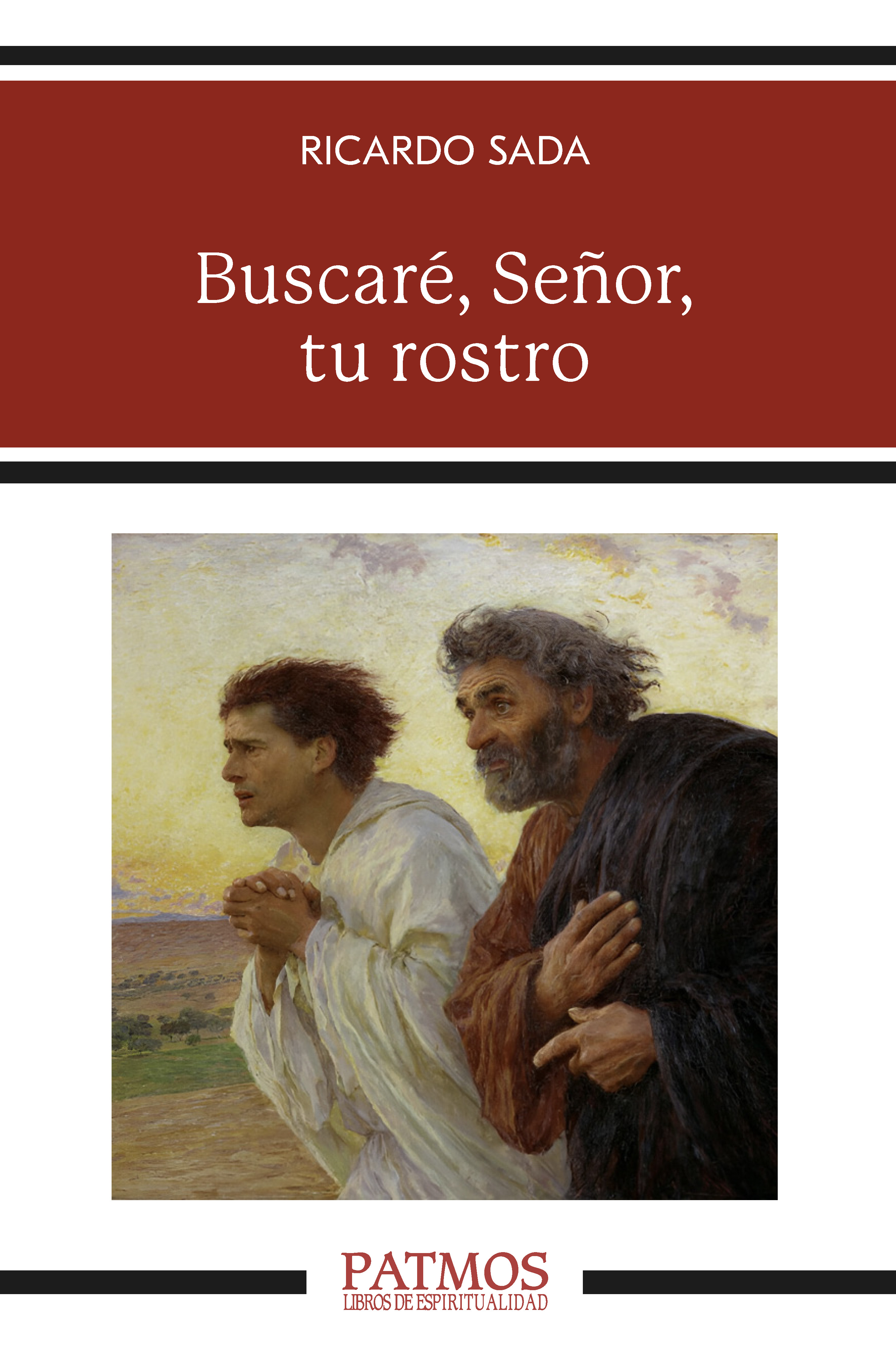 Buscaré, Señor, tu rostro