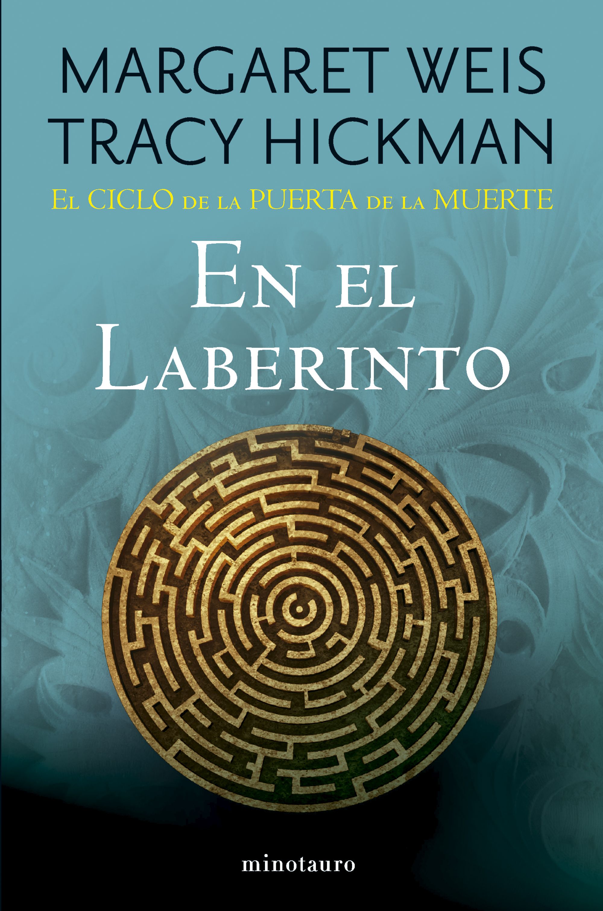 En el Laberinto (El Ciclo de la Puerta de la Muerte nº 06/07)