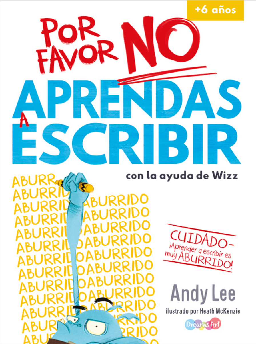 Por favor no aprendas a escribir