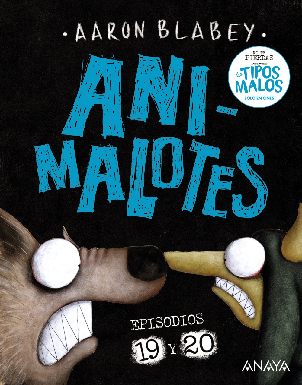 Animalotes 19 y 20: La serpiente y la bestia / Una cosa más